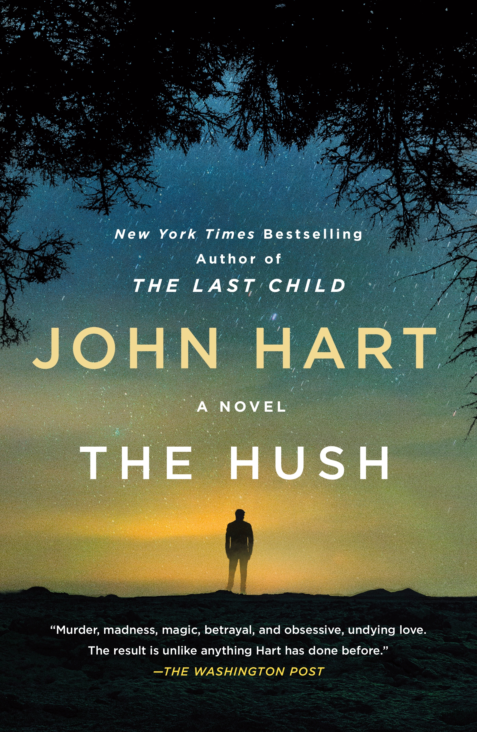 The Hush by John Hart