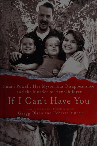 If I Can't Have You by Gregg Olsen