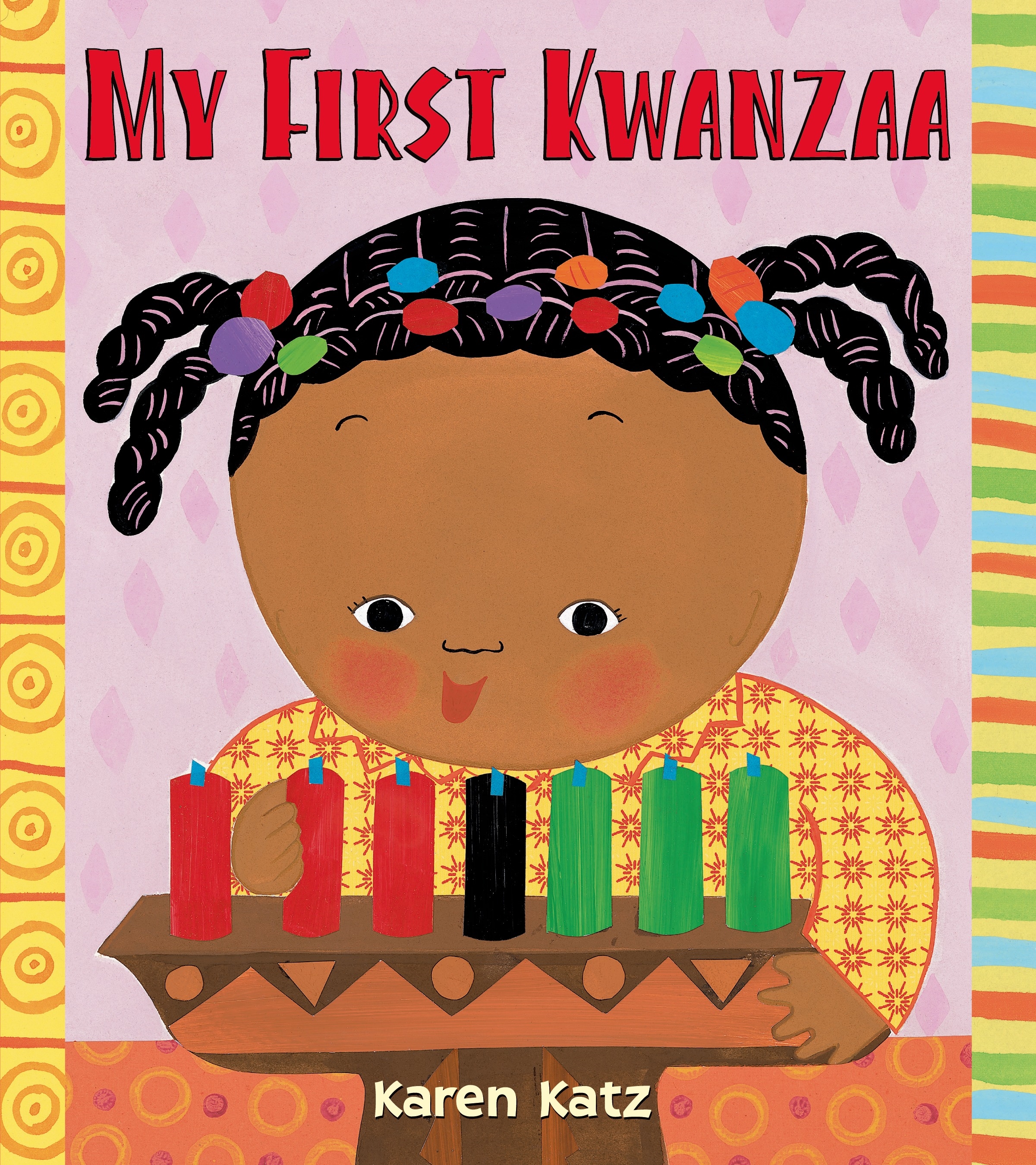 My First Kwanzaa by Karen Katz