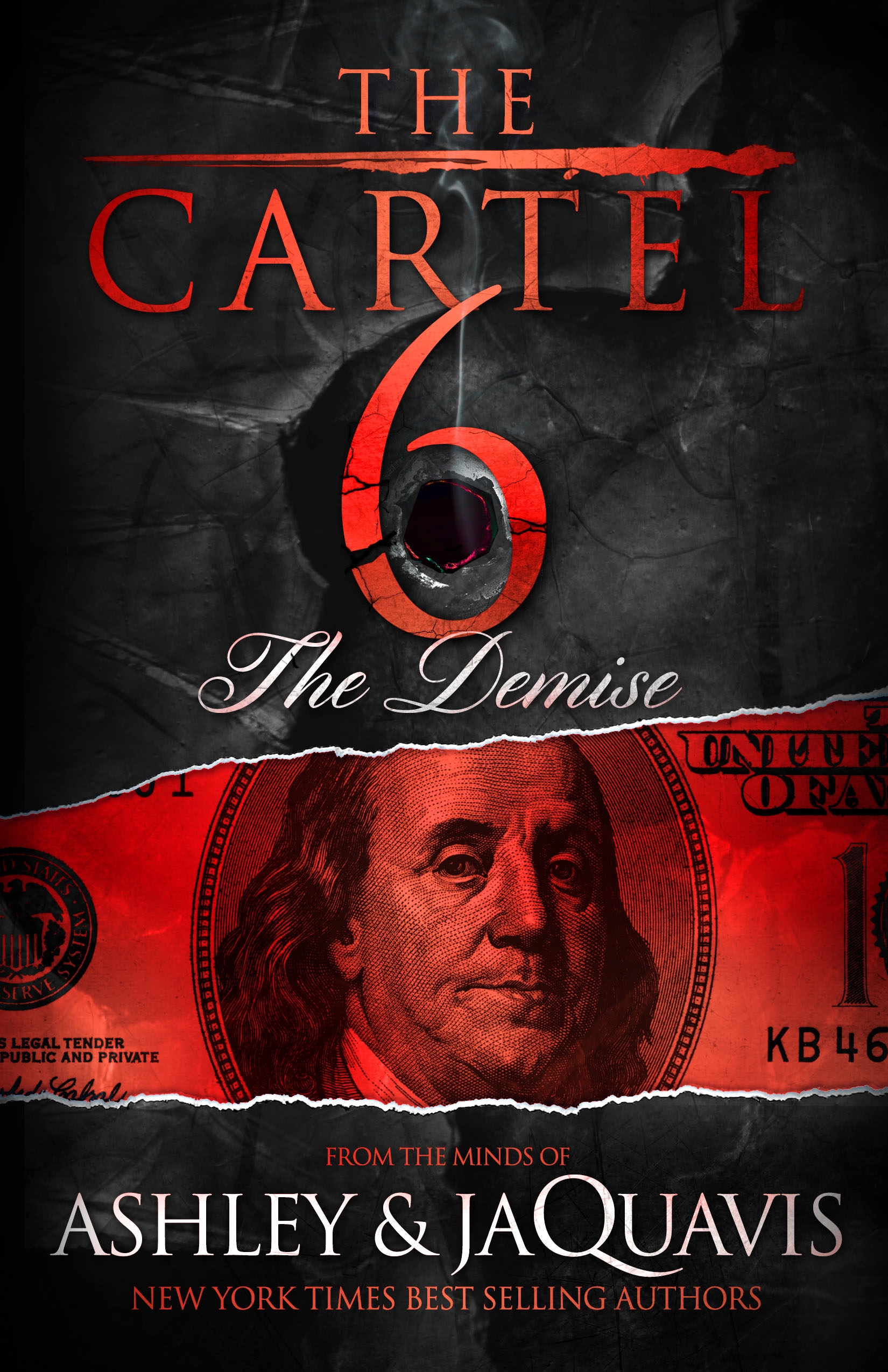 The Cartel 6: the Demise