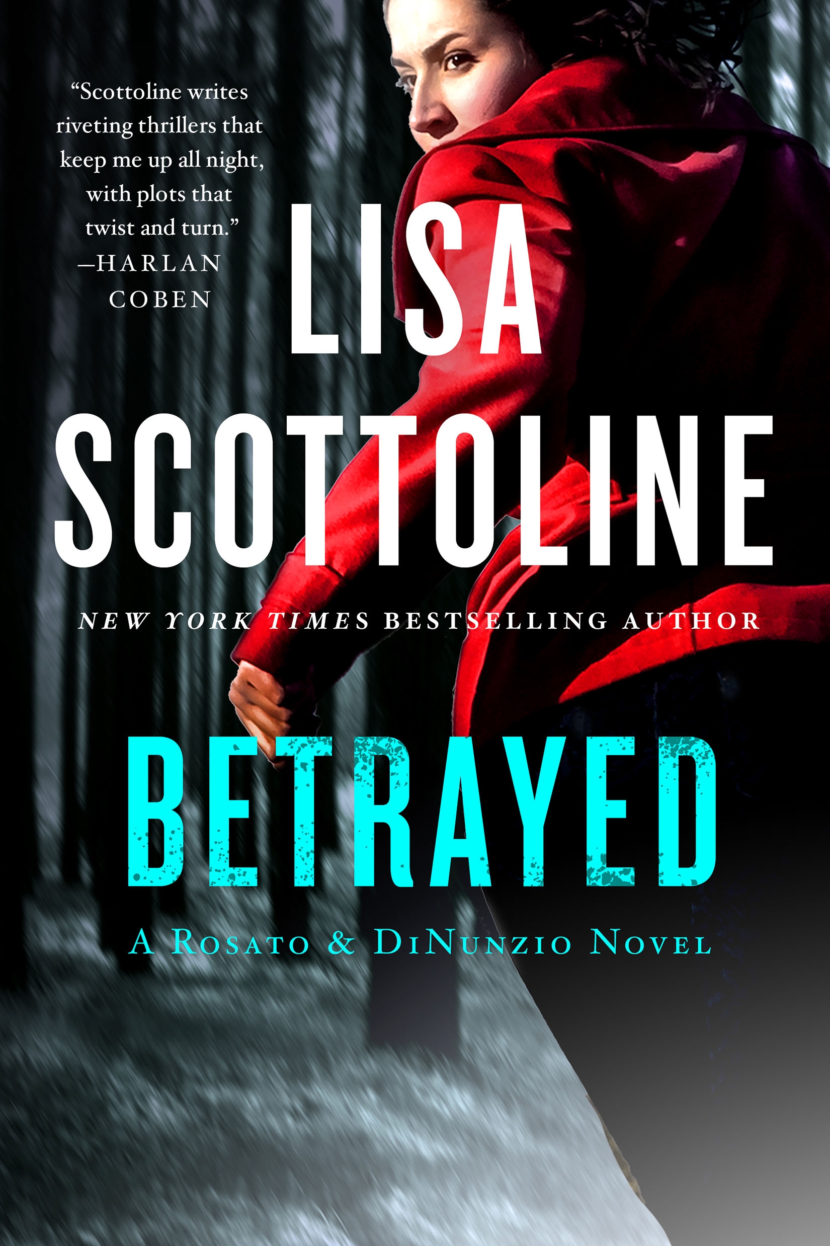 Betrayed by Lisa Scottoline