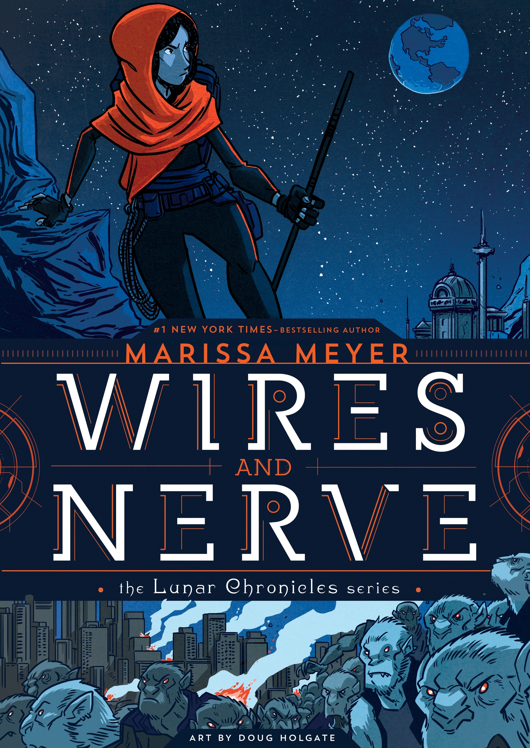 Wires and Nerve by Marissa Meyer