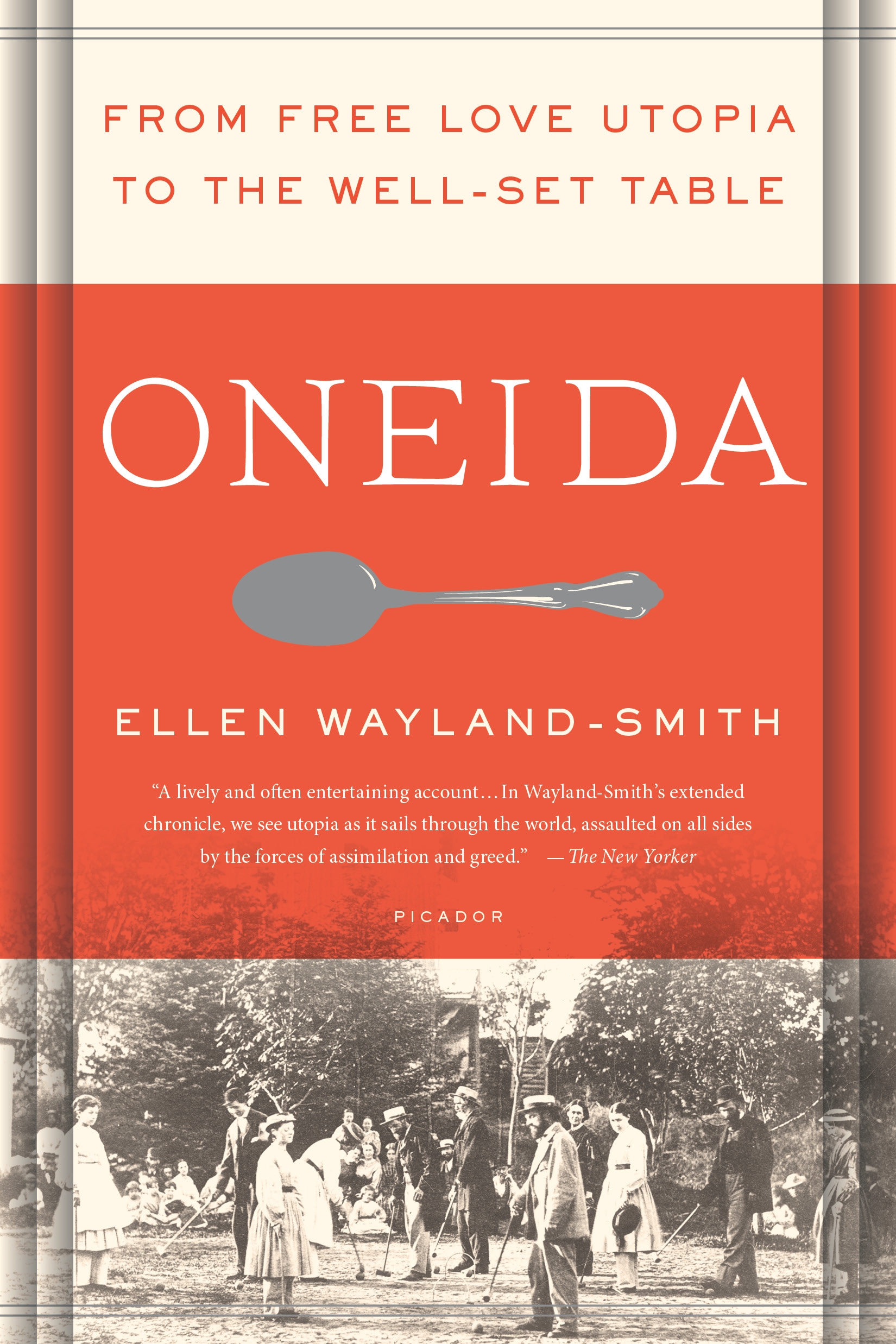 Oneida by Ellen Wayland-Smith