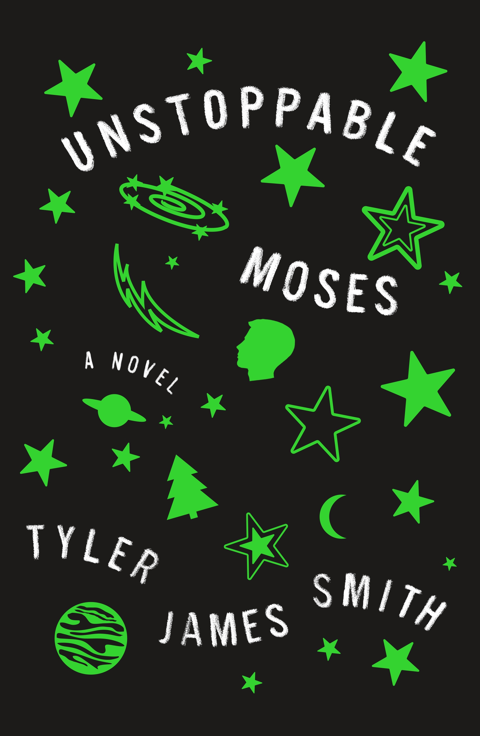 Unstoppable Moses by Tyler James Smith