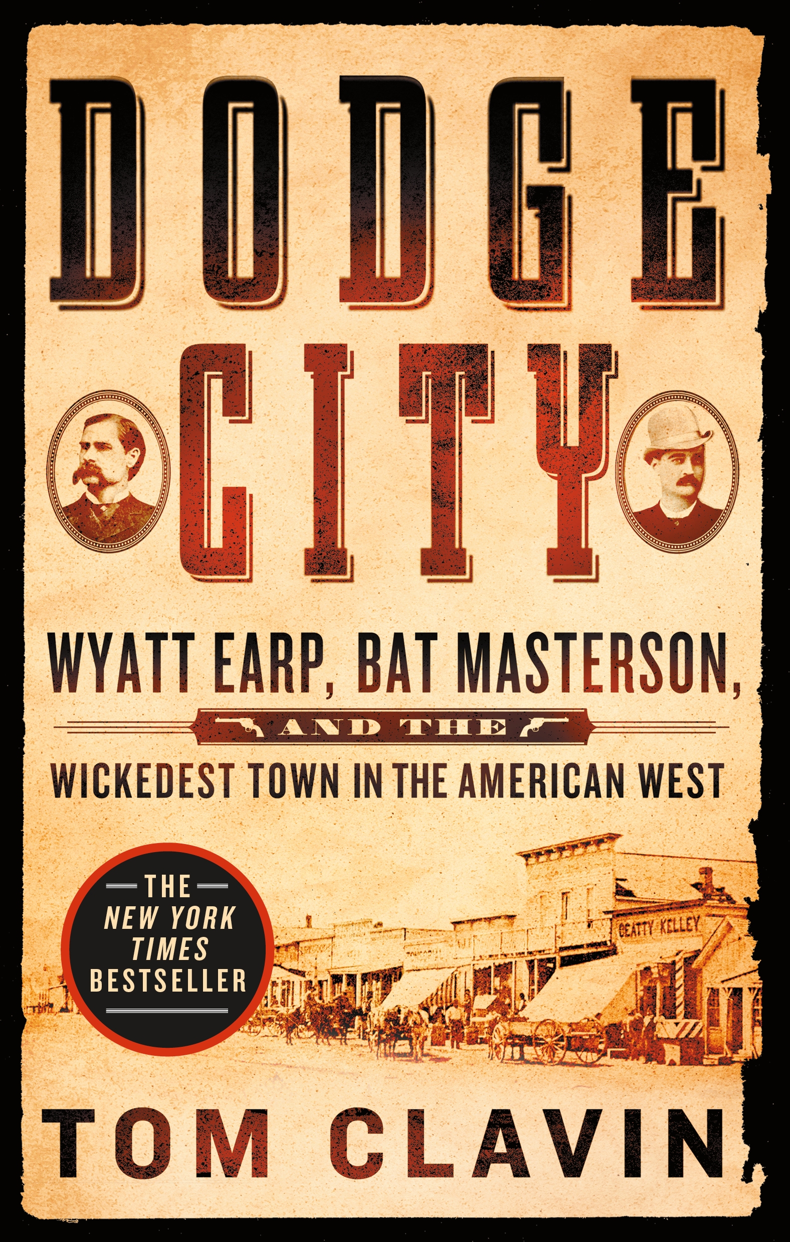 Dodge City by Tom Clavin