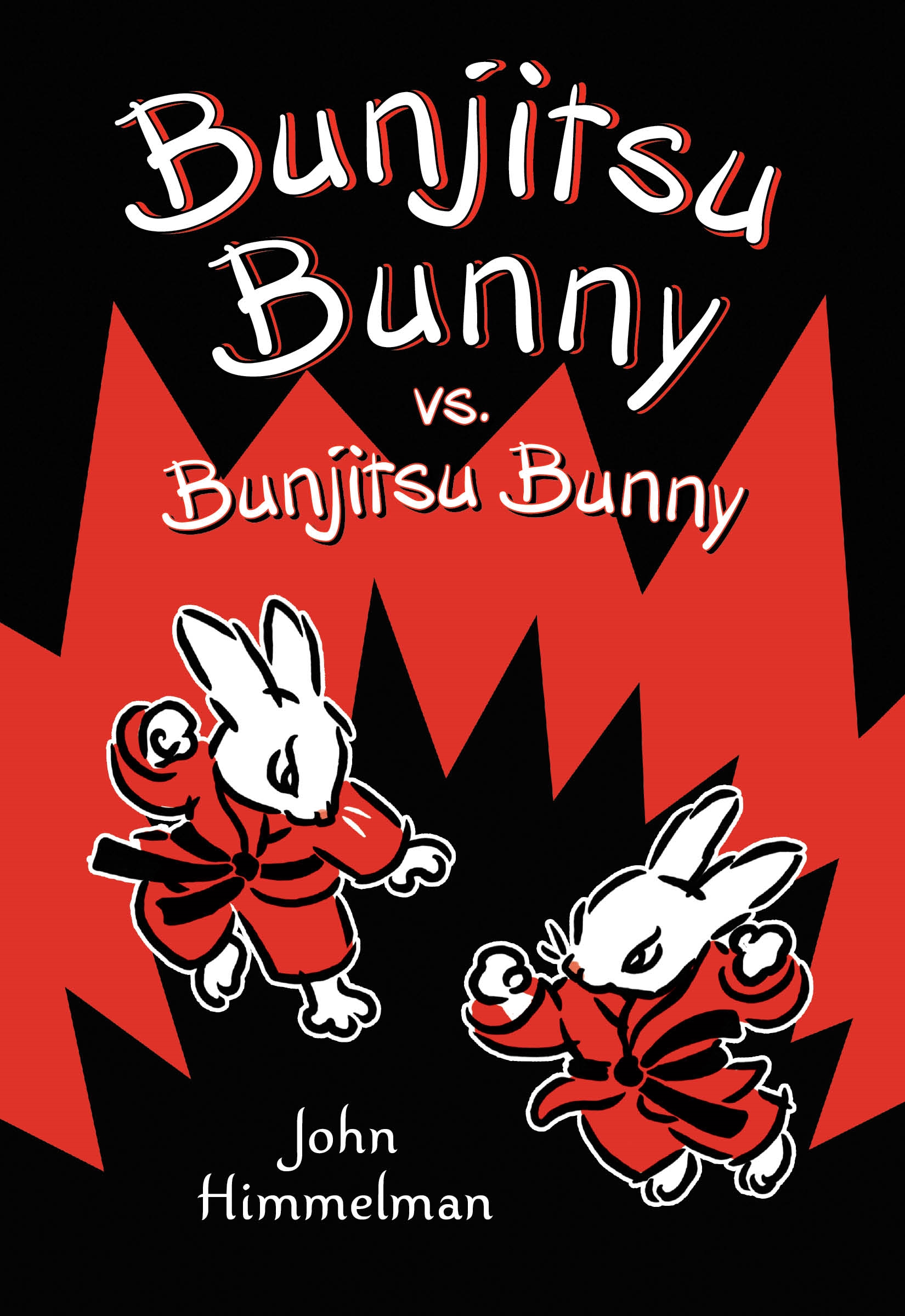 Bunjitsu Bunny Vs. Bunjitsu Bunny by John Himmelman