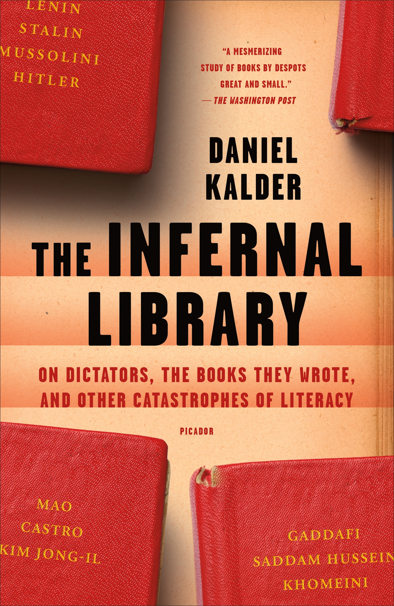 The Infernal Library by Daniel Kalder