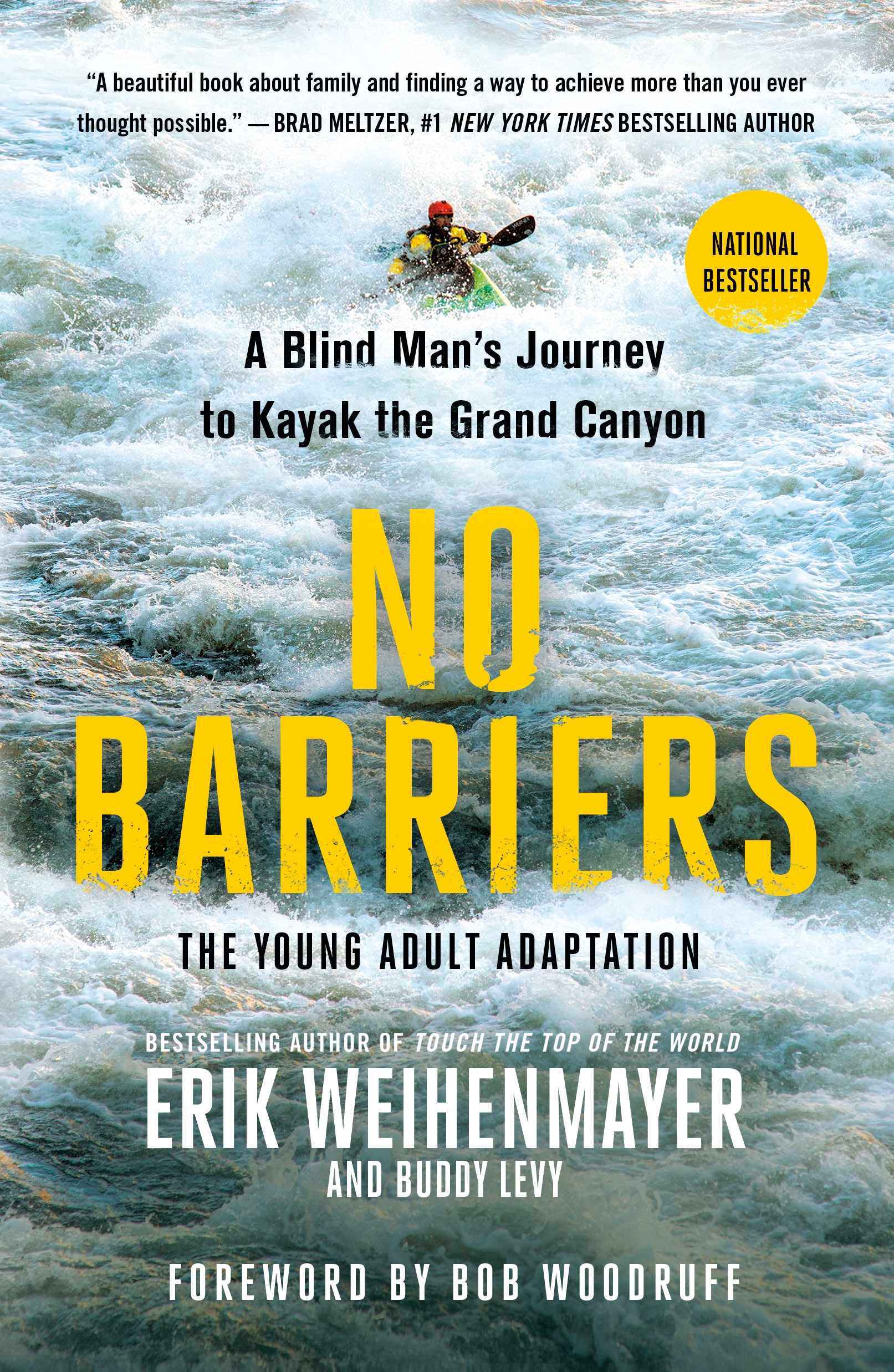 No Barriers (the Young Adult Adaptation) by Erik Weihenmayer