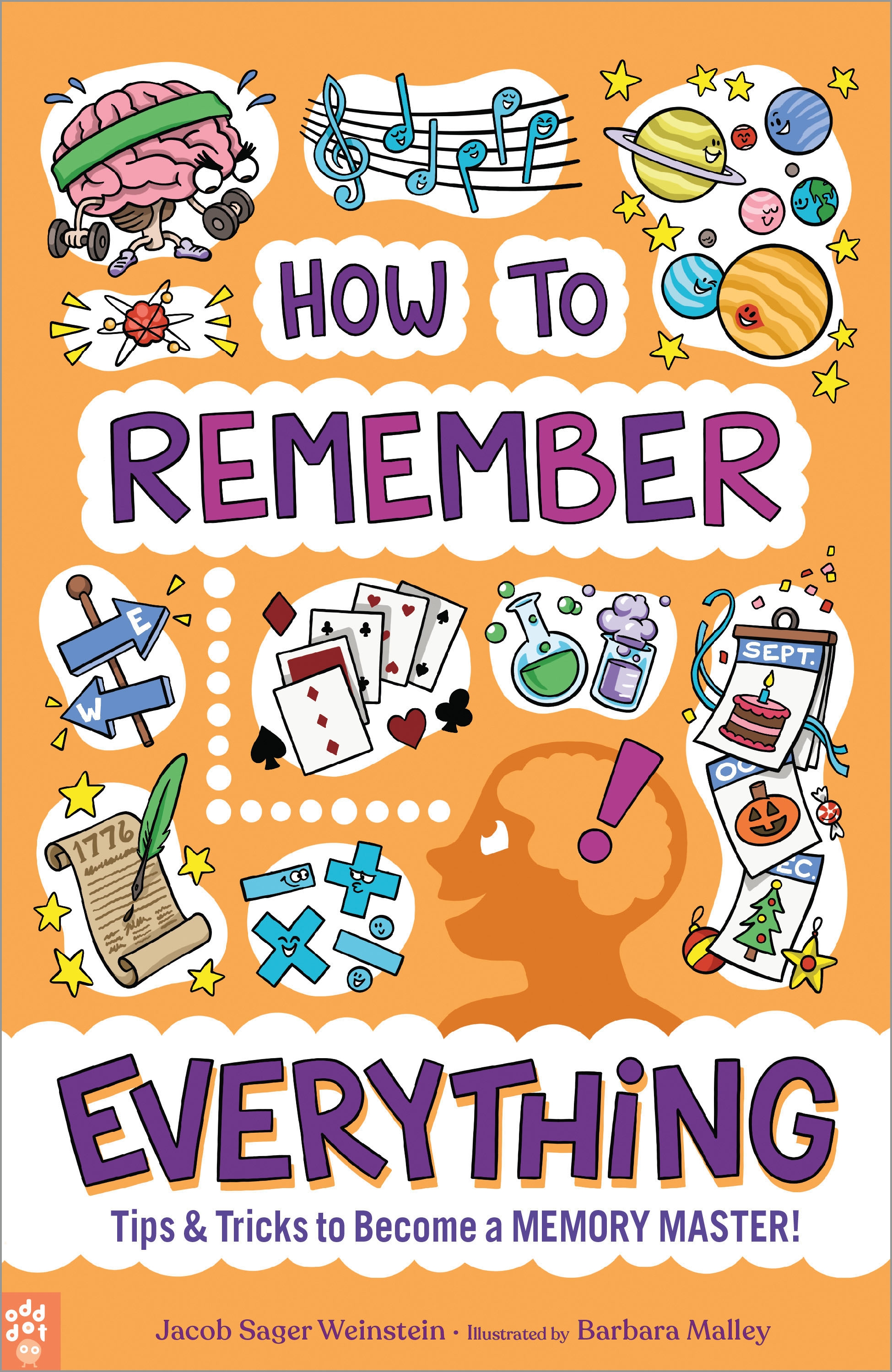 How to Remember Everything by Jacob Sager Weinstein