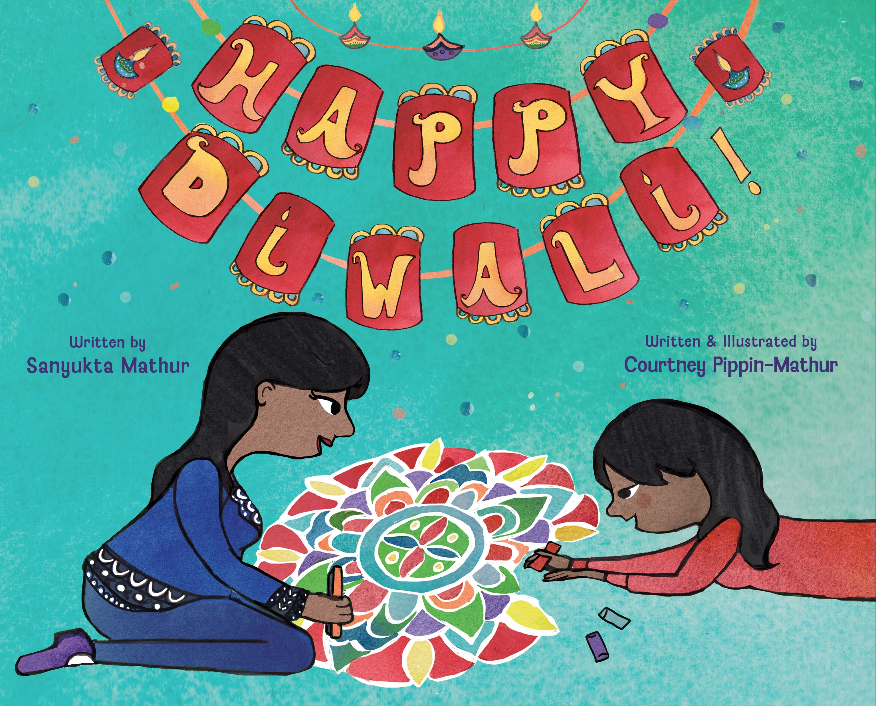 Happy Diwali! by Sanyukta Mathur