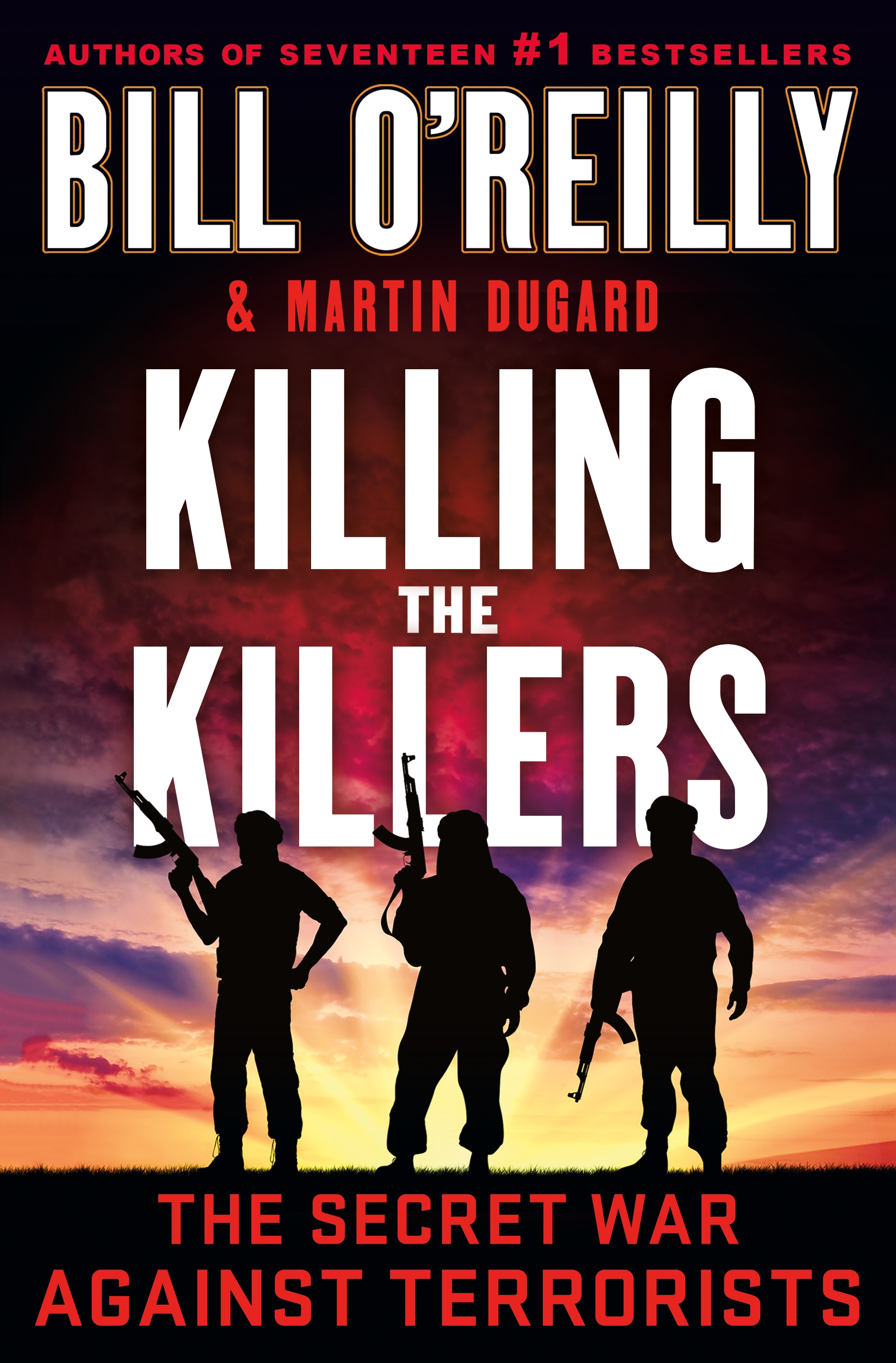 Killing the Killers by Bill O'Reilly
