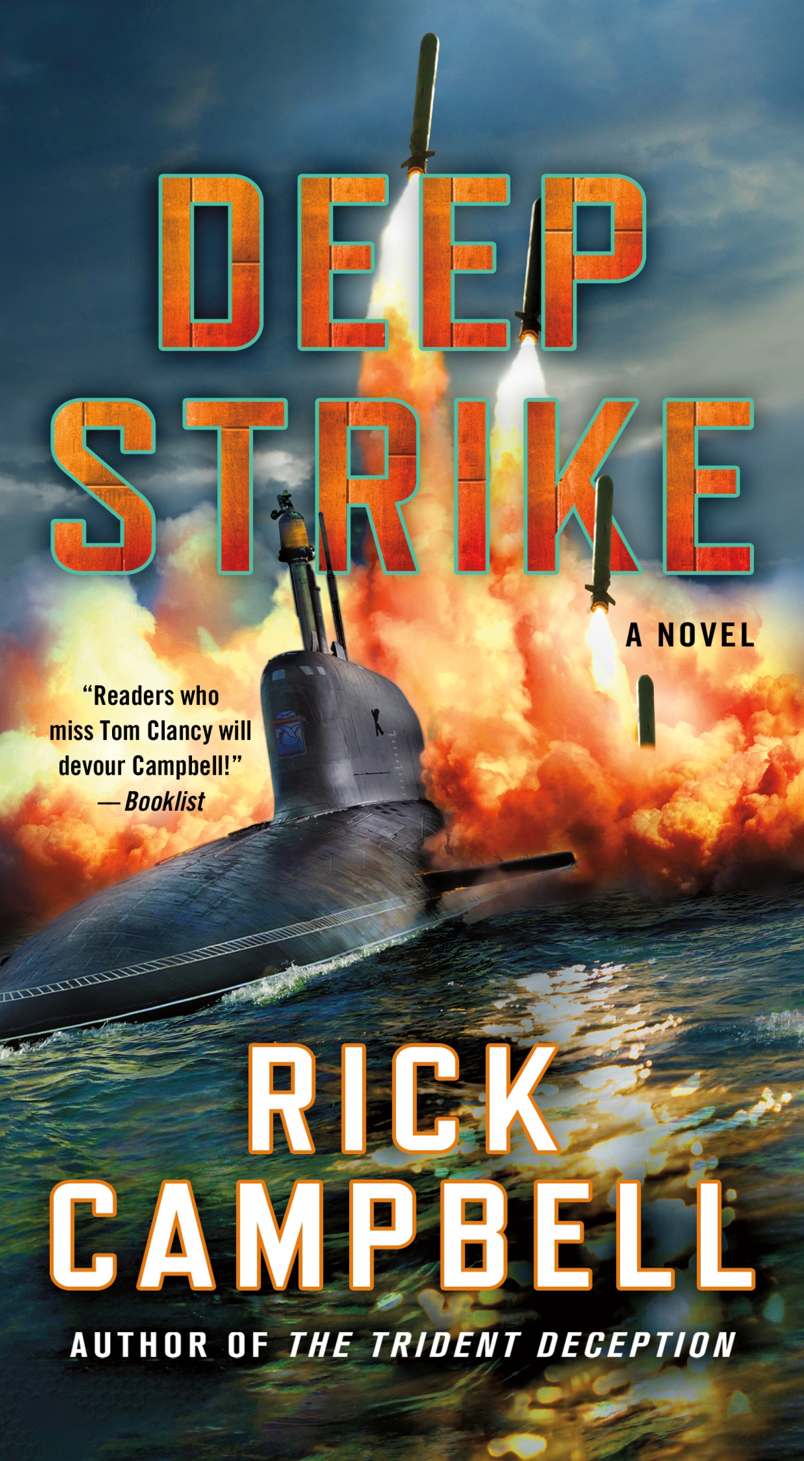 Deep Strike by Rick Campbell