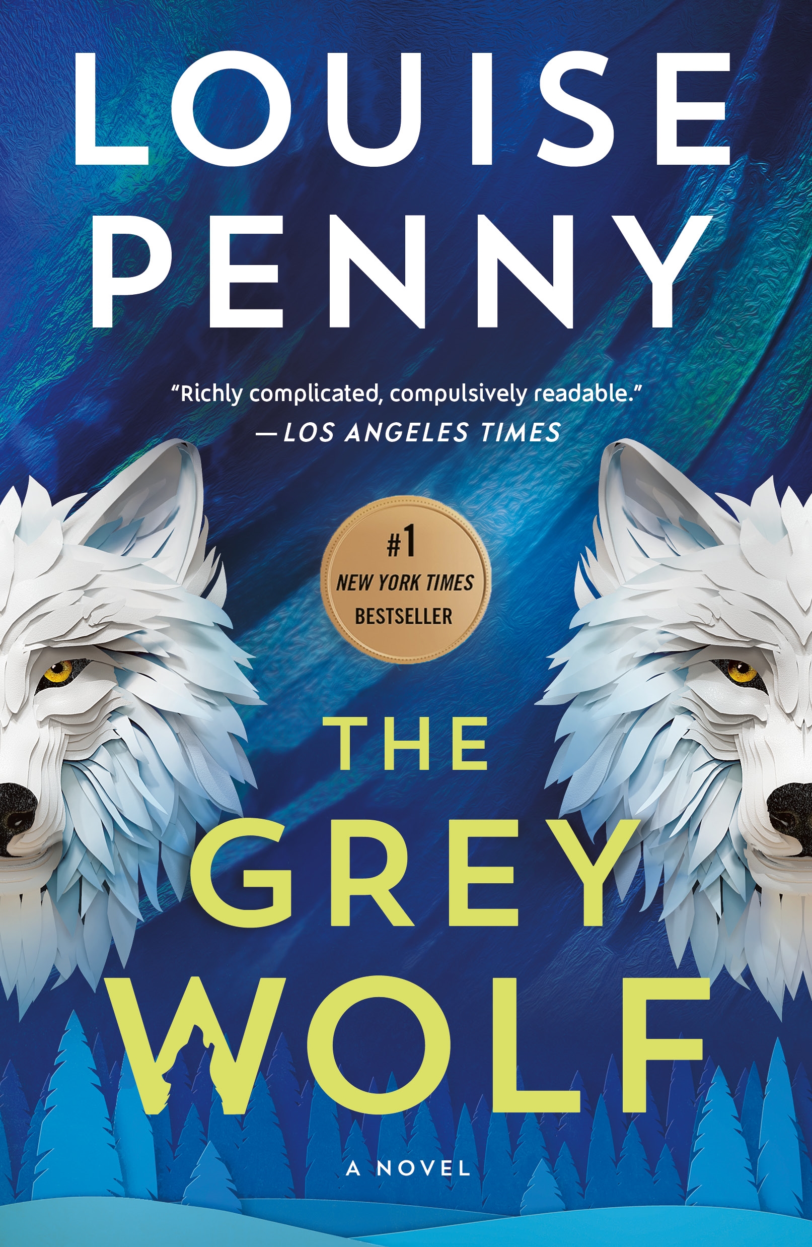 The Grey Wolf by Louise Penny