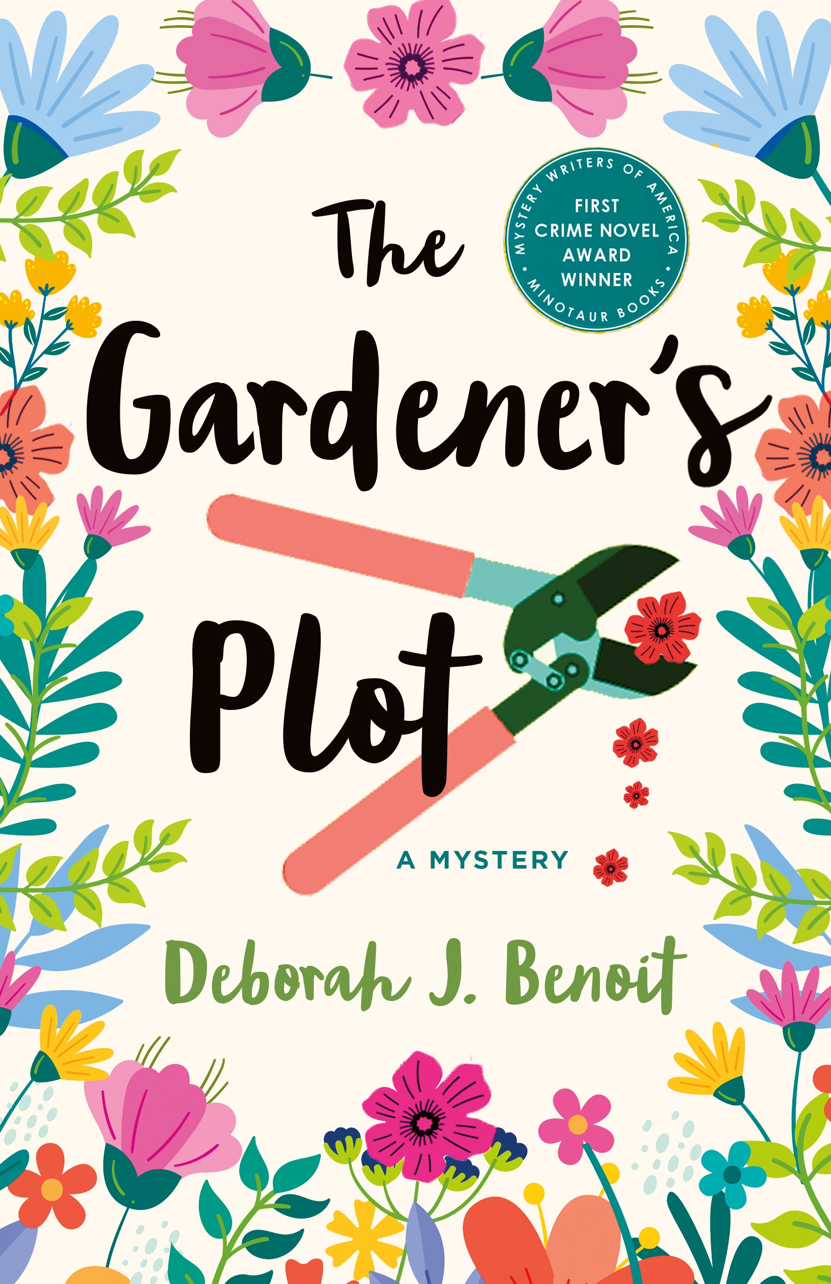 The Gardener's Plot by Deborah J. Benoit