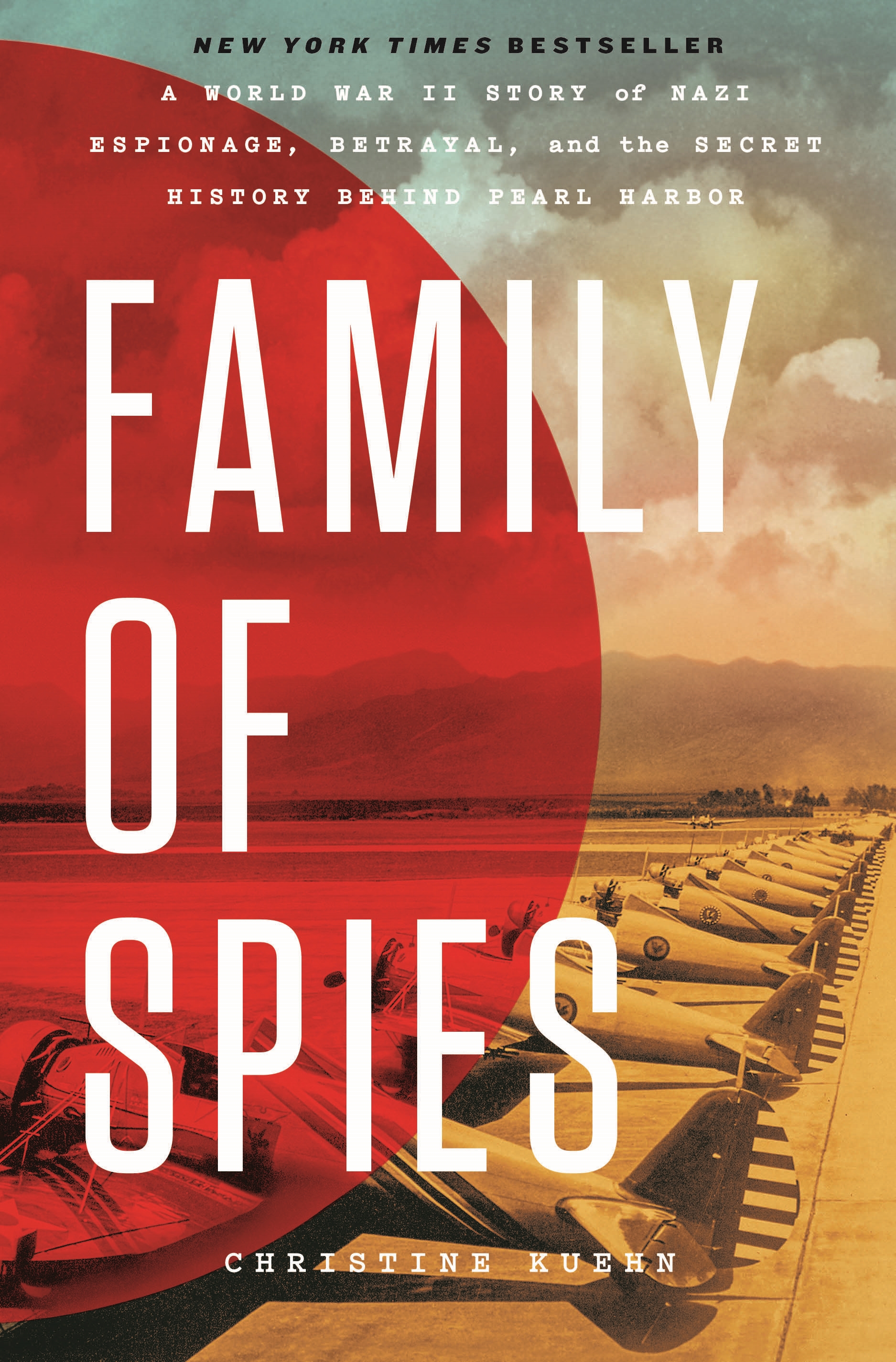 Family of Spies by Christine Kuehn
