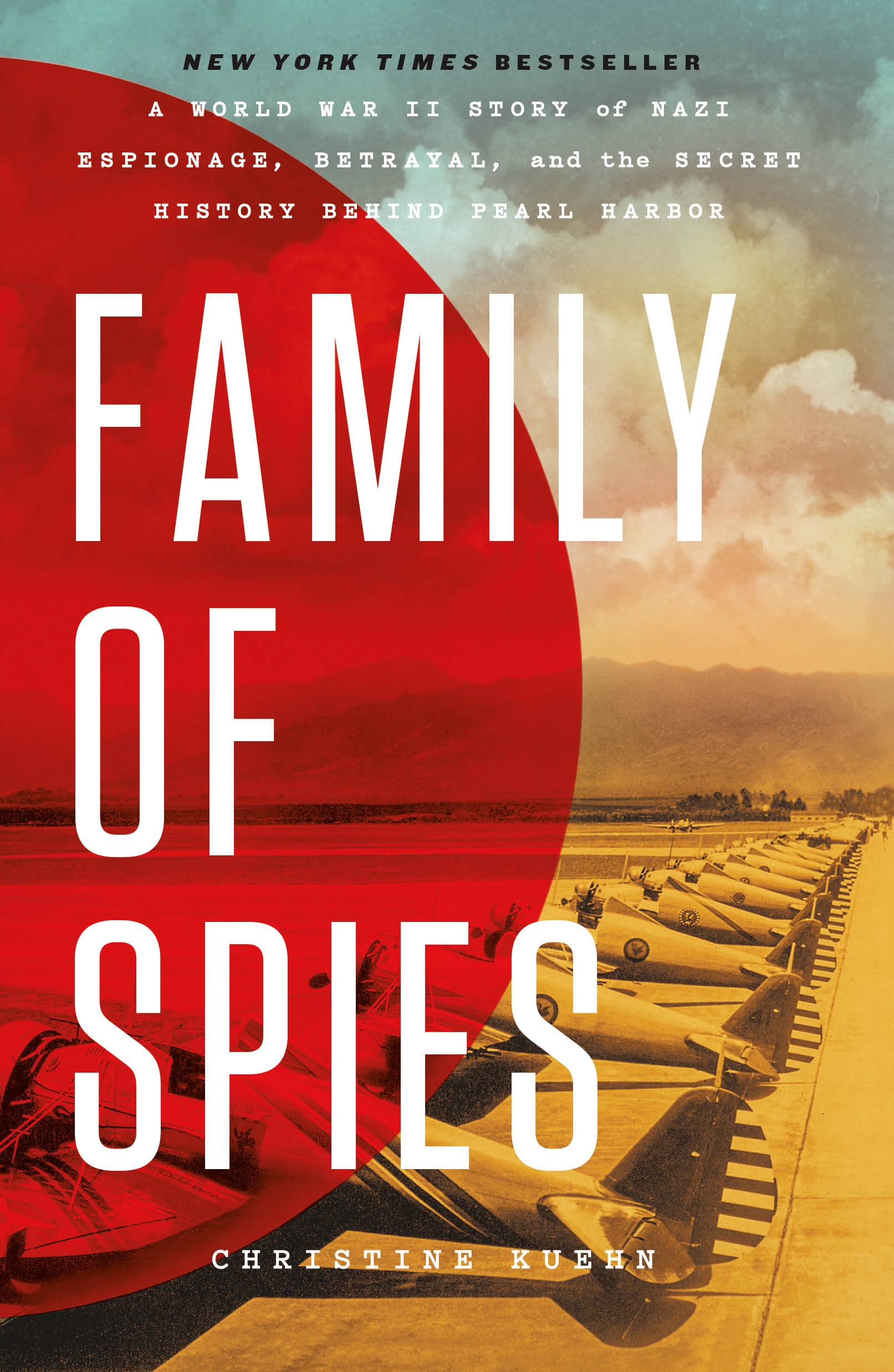 Family of Spies by Christine Kuehn