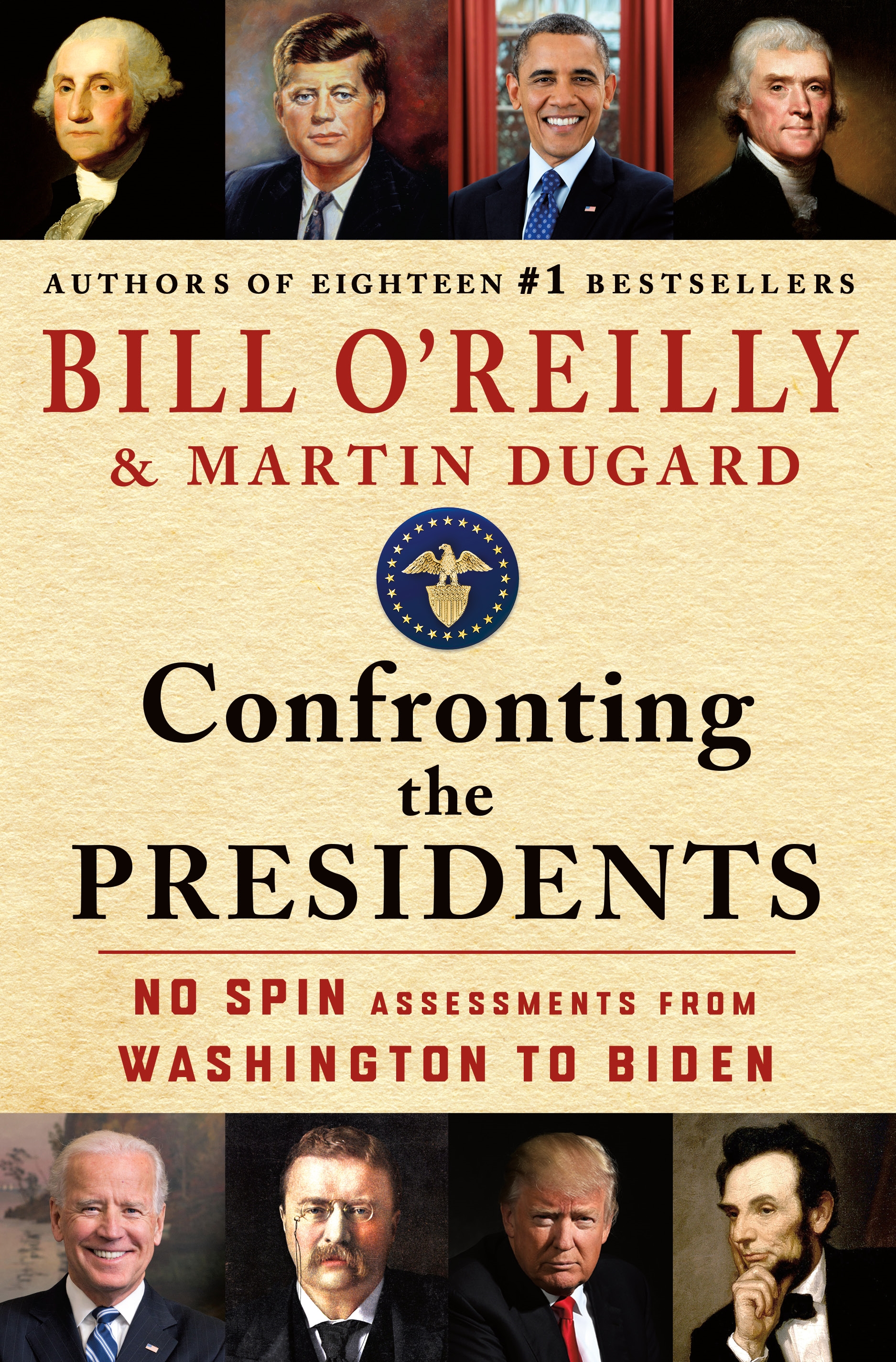 Confronting the Presidents by Bill O'Reilly