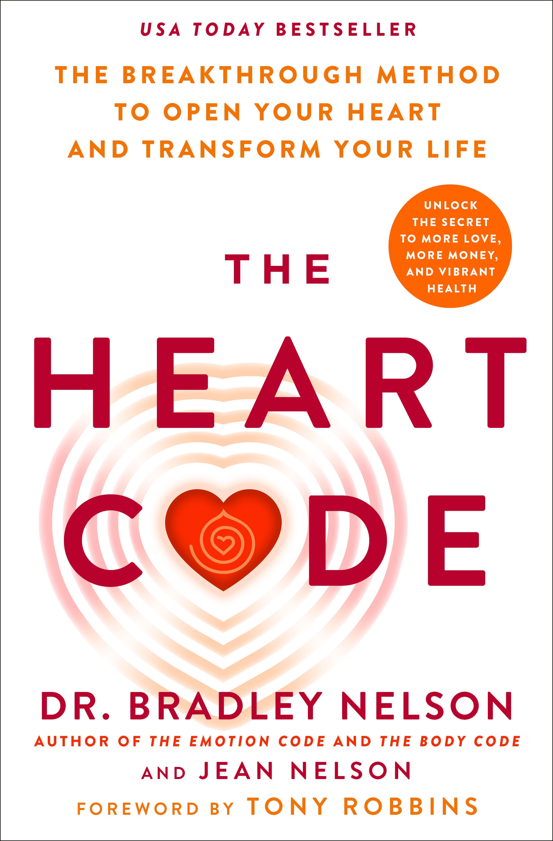 The Heart Code by Bradley Nelson