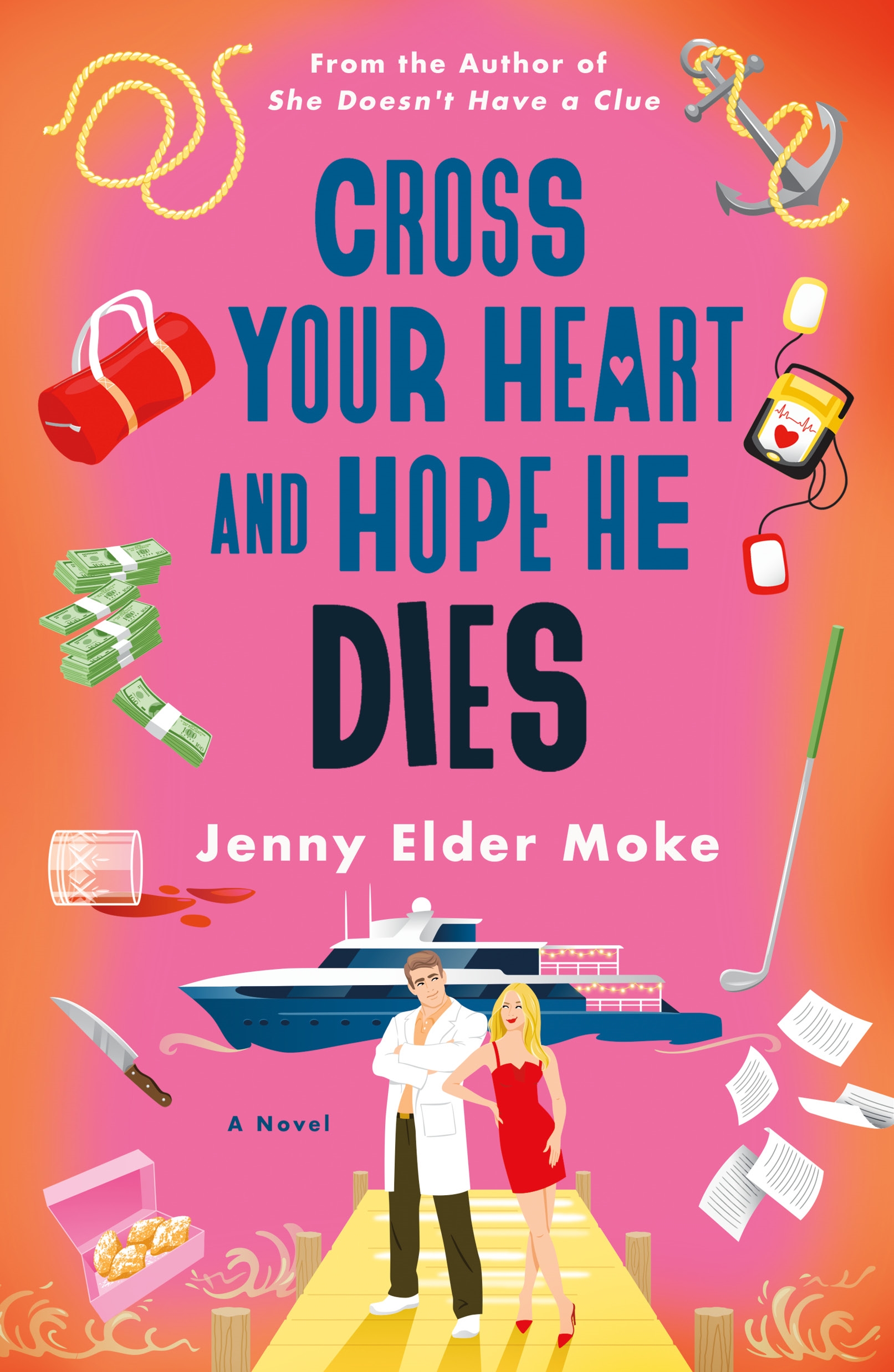 Cross Your Heart and Hope He Dies