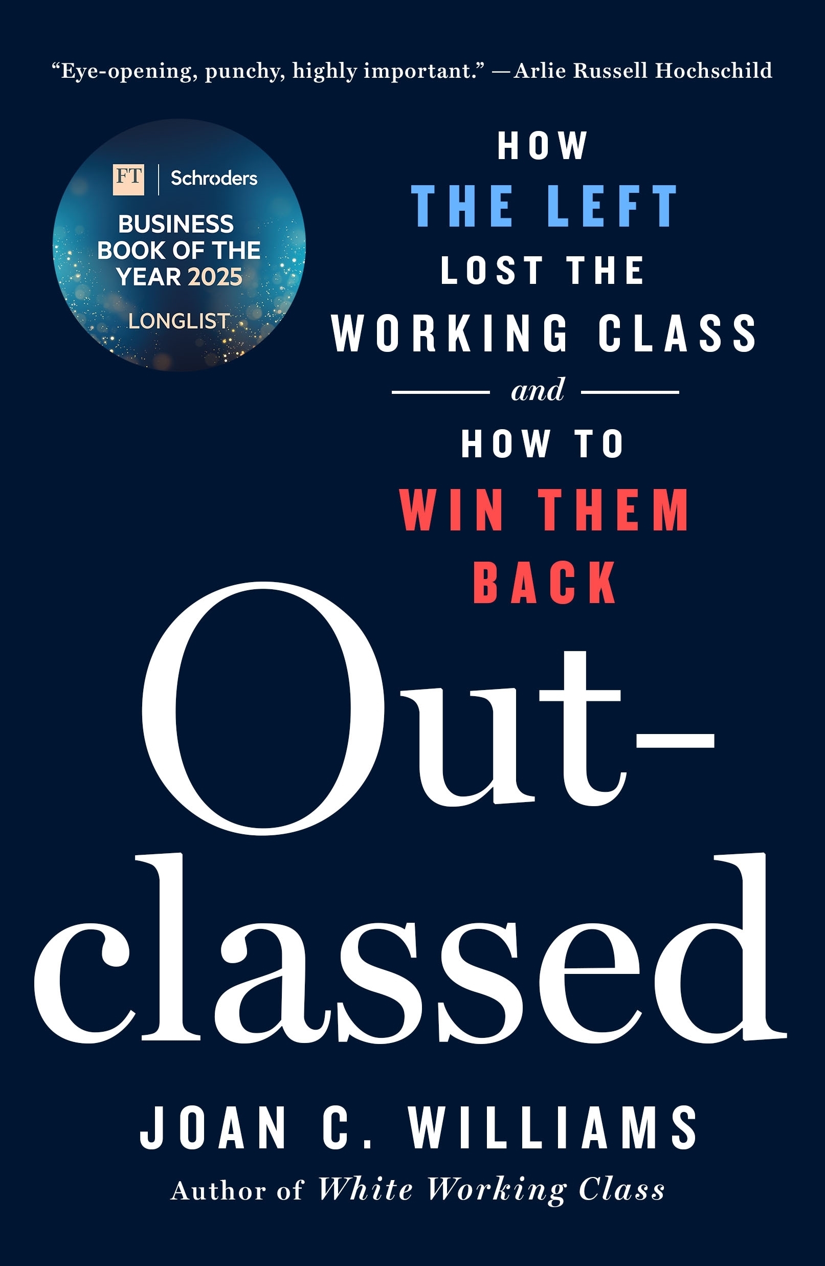 Outclassed by Joan C. Williams