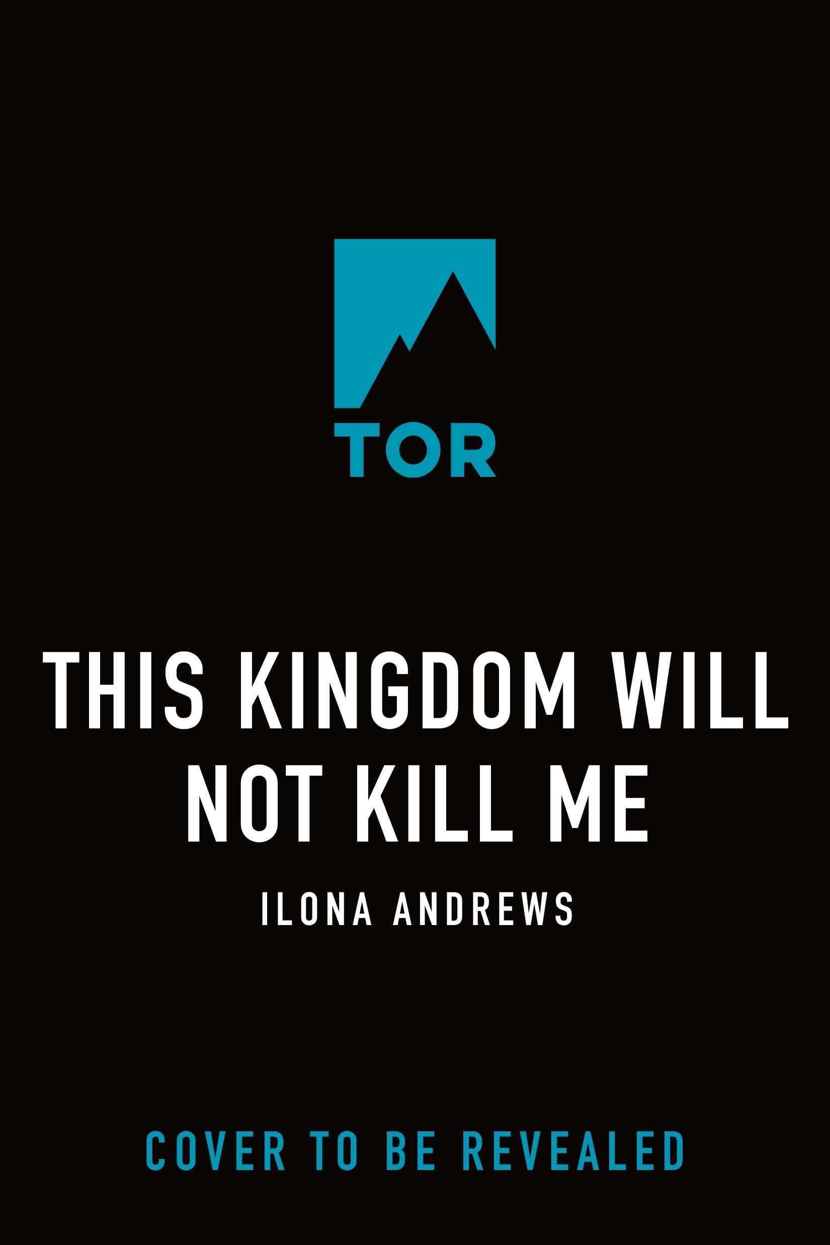 This Kingdom Will Not Kill Me by Ilona Andrews