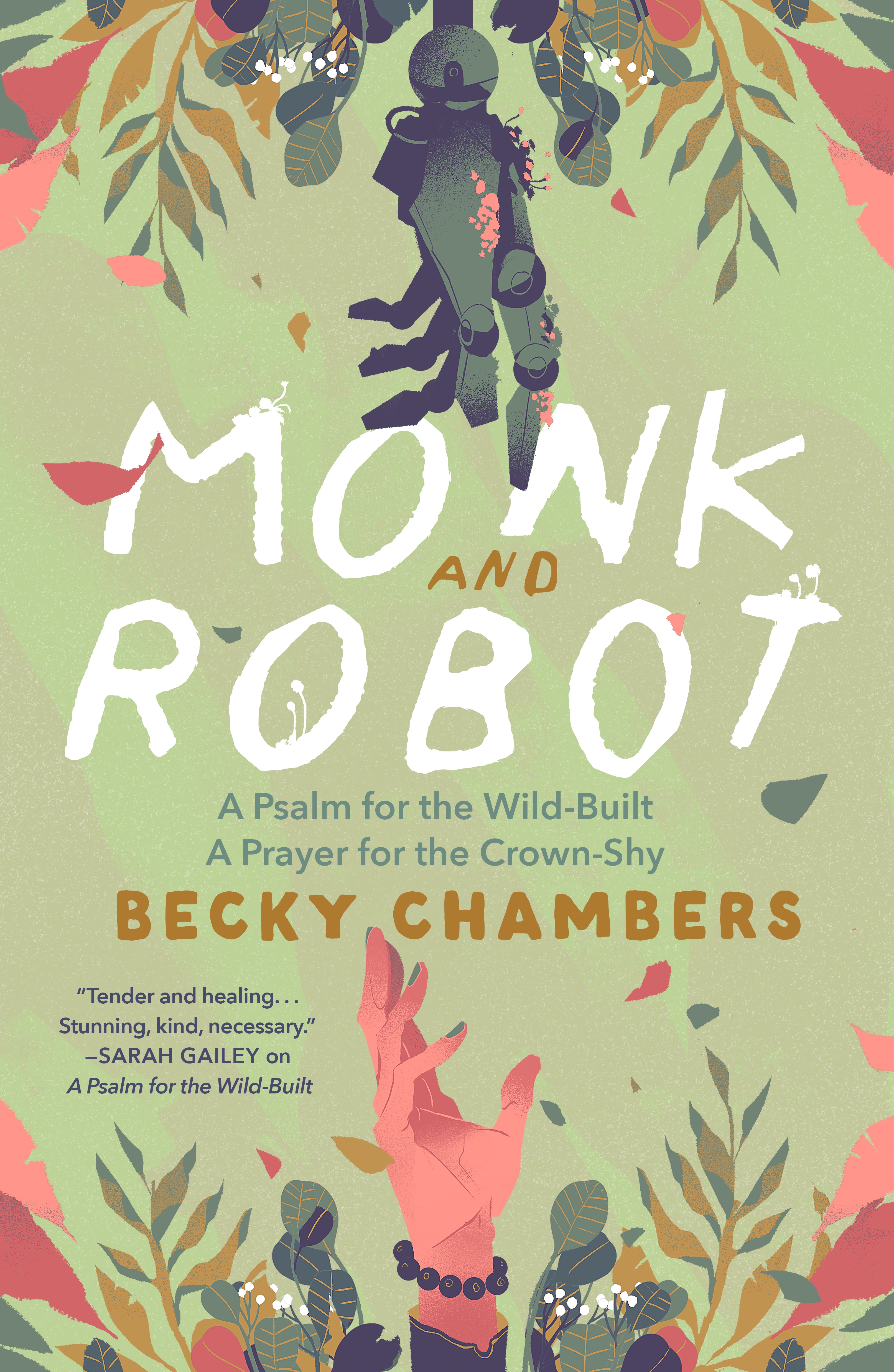 Monk and Robot by Becky Chambers