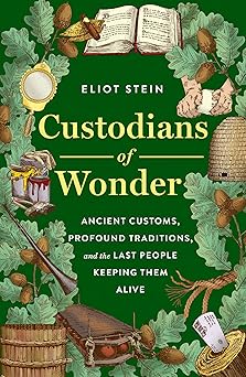 Custodians of Wonder