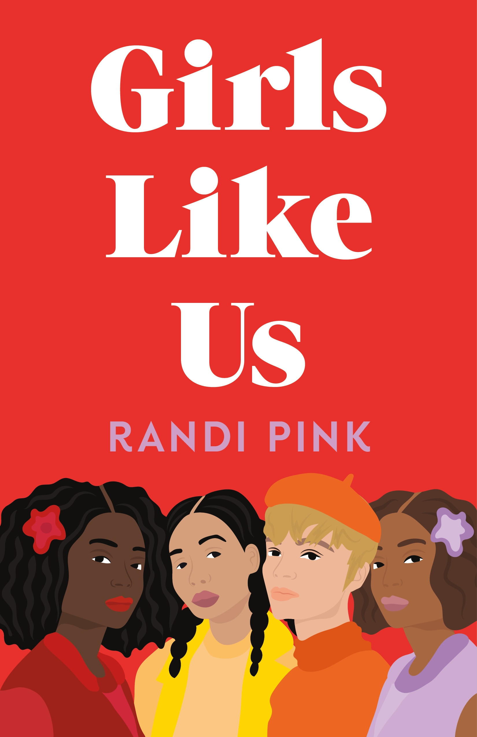 Girls Like US by Randi Pink