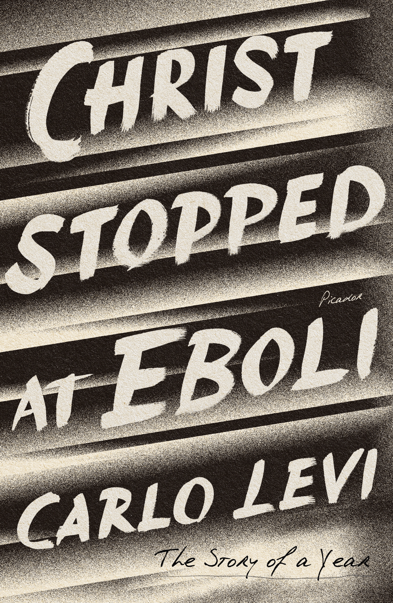 Christ Stopped at Eboli by Carlo Levi