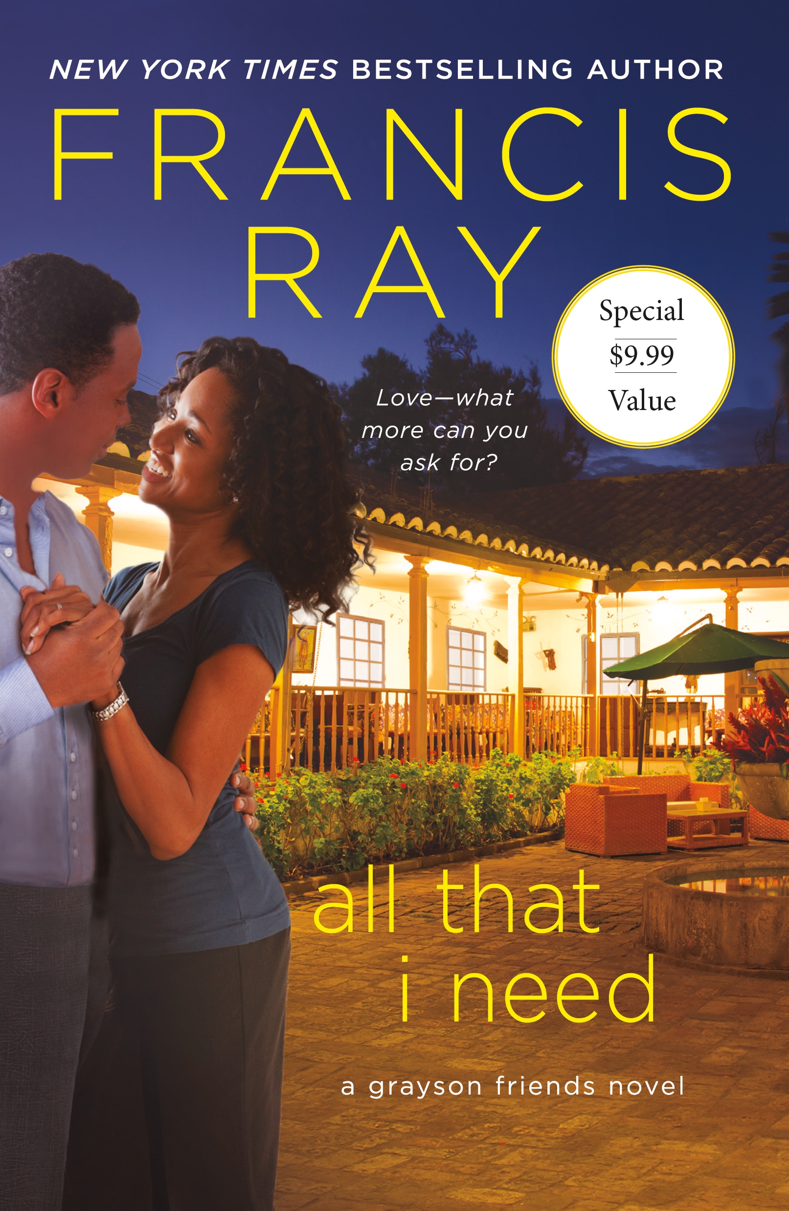 All That I Need by Francis Ray