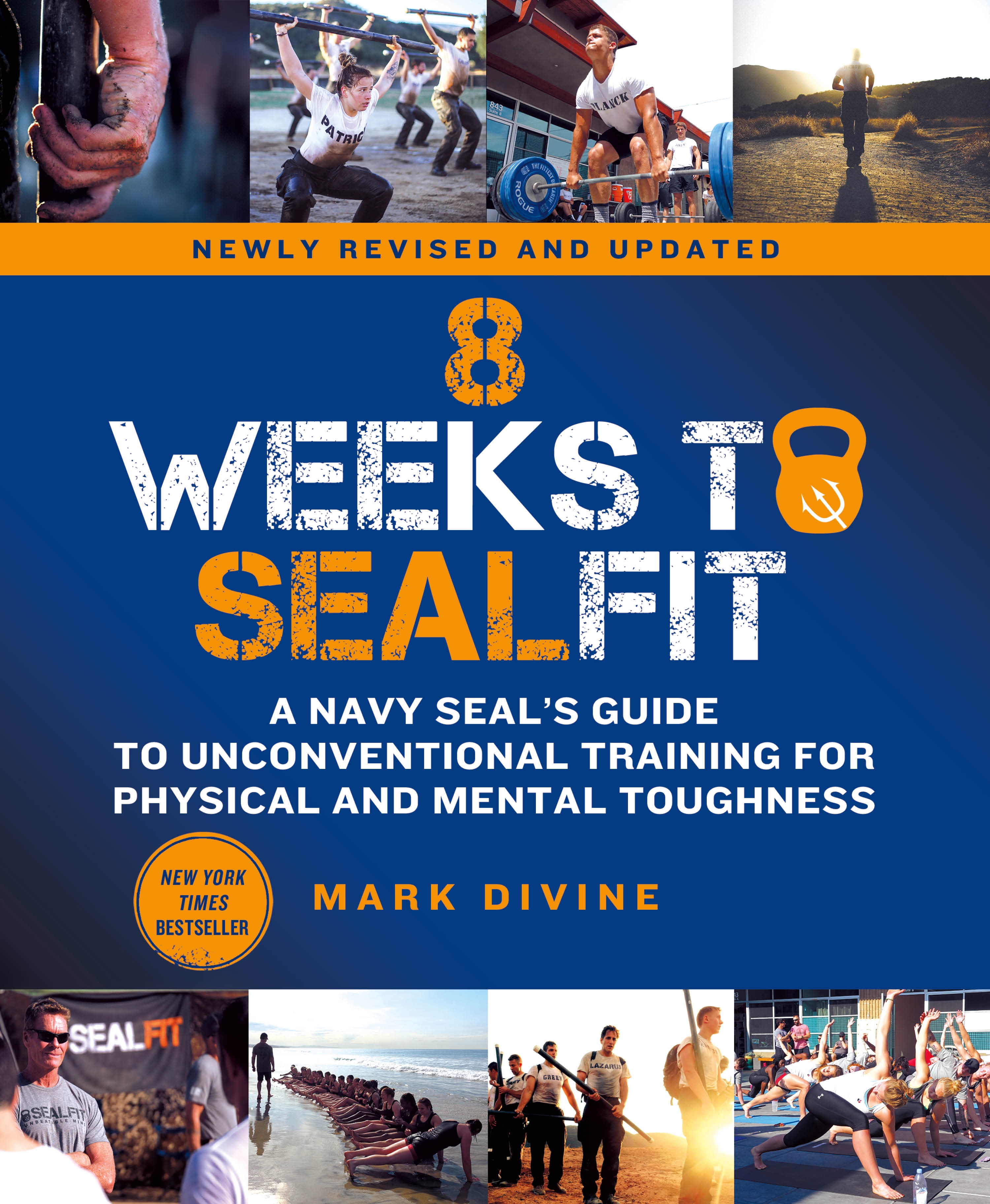 8 Weeks to SEALFIT by Mark Divine