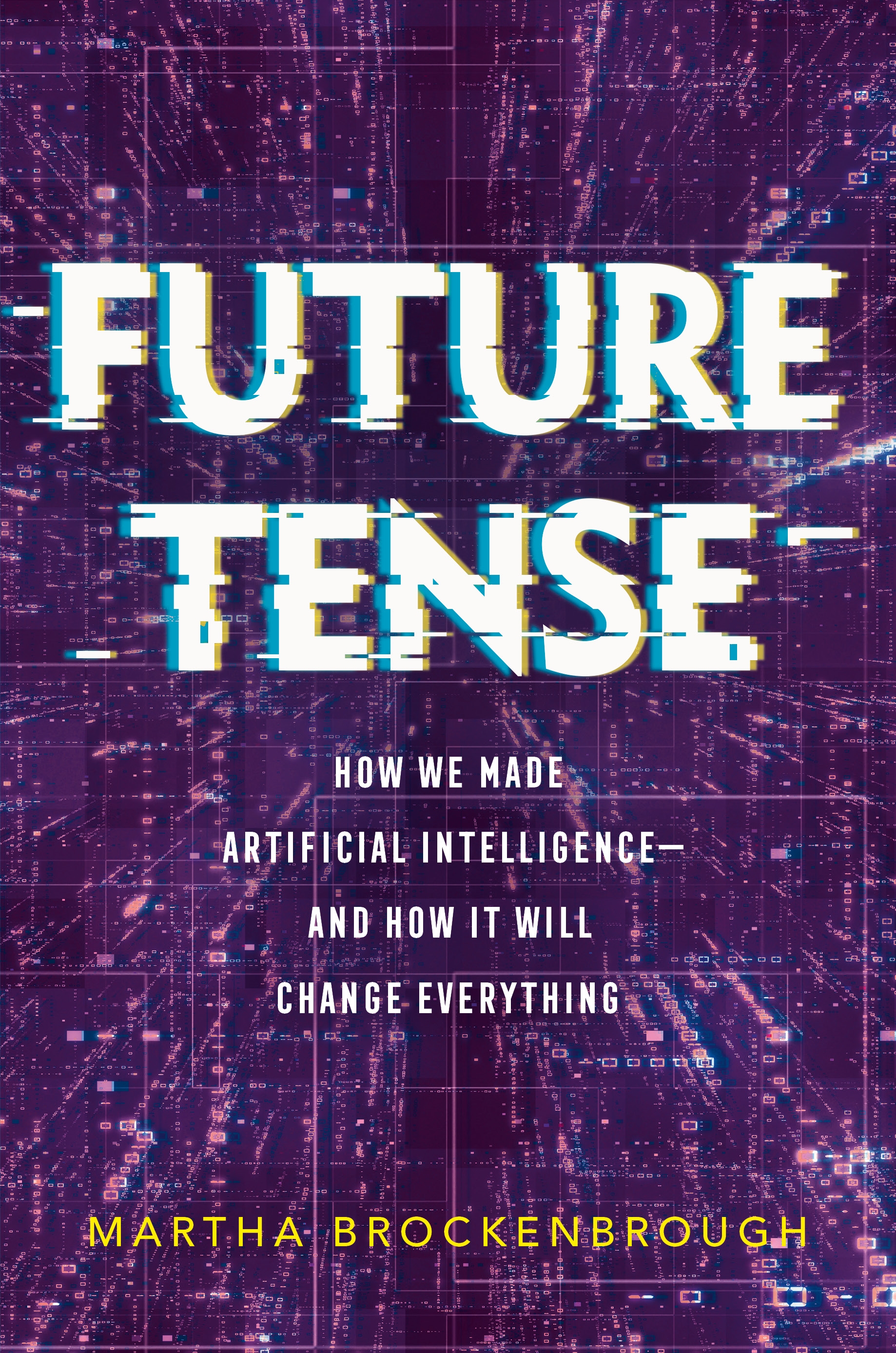 Future Tense by Martha Brockenbrough