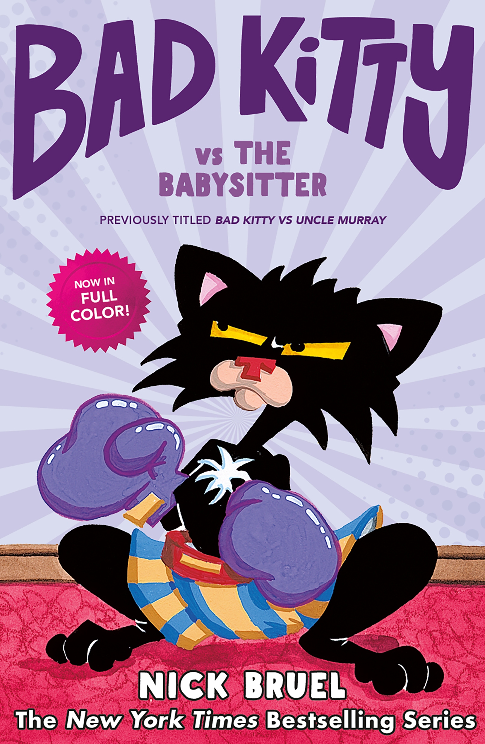 Bad Kitty Vs the Babysitter by Nick Bruel