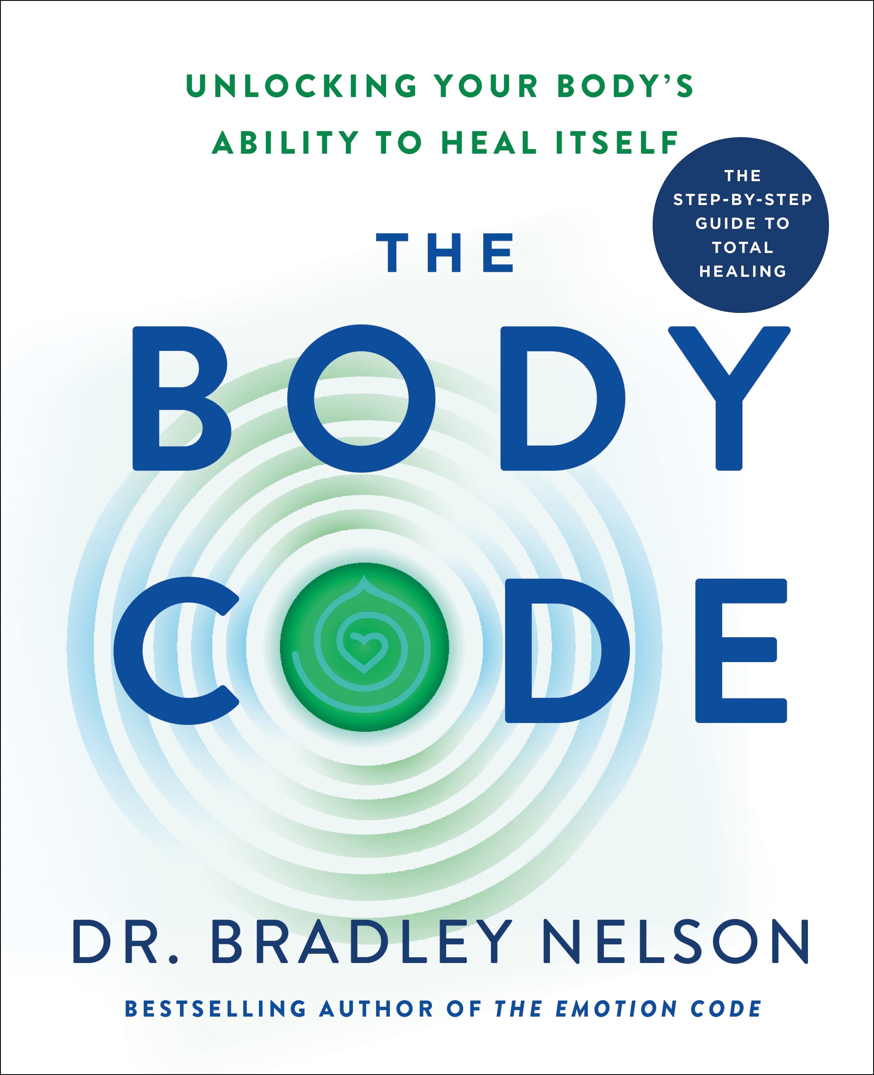 The Body Code by Dr. Bradley Nelson