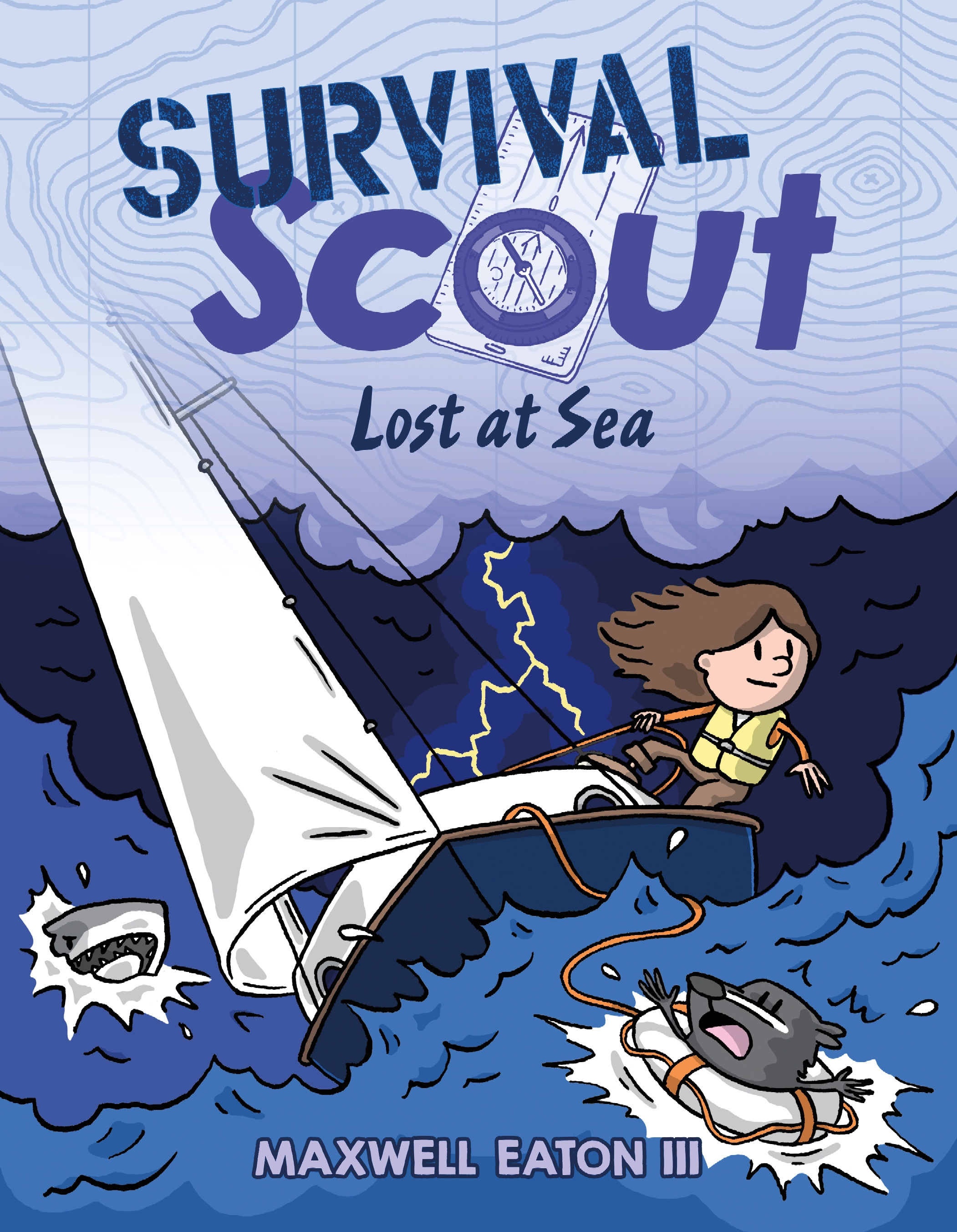 Survival Scout: Lost at Sea by Maxwell Eaton, III