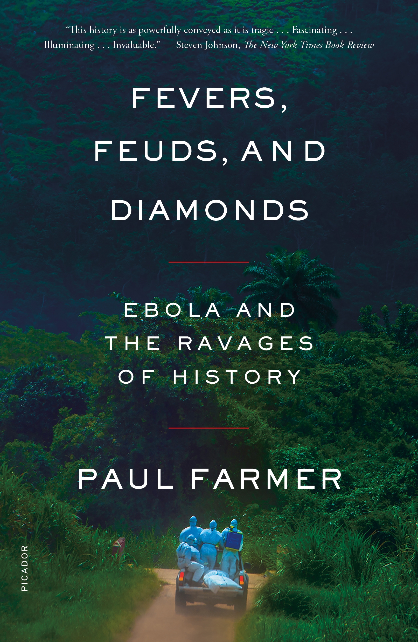 Fevers, Feuds, and Diamonds by Paul Farmer