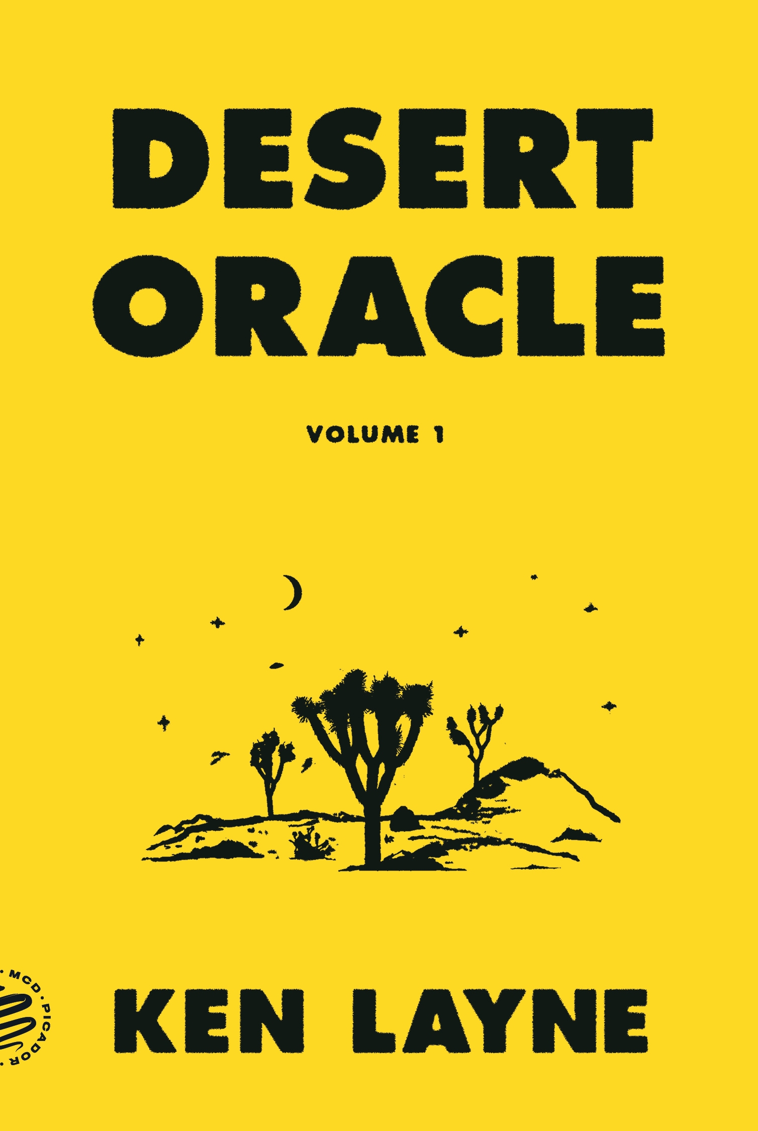 Desert Oracle by Ken Layne
