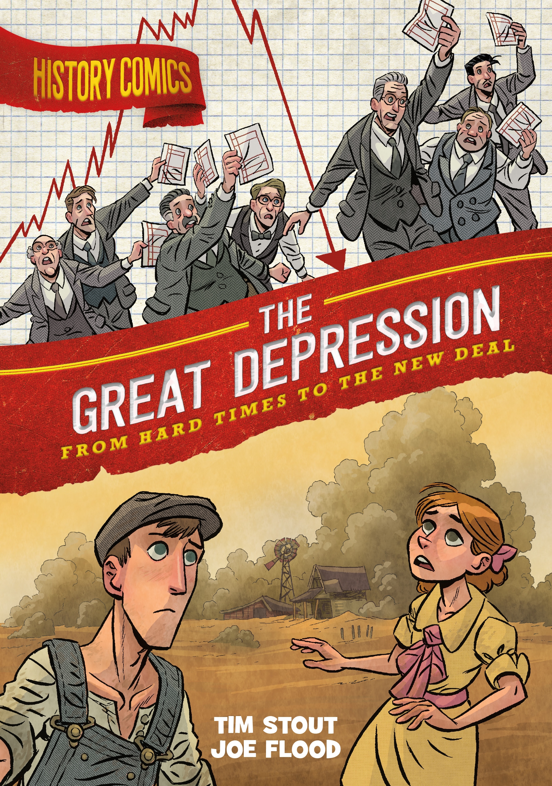 History Comics: the Great Depression by Tim Stout