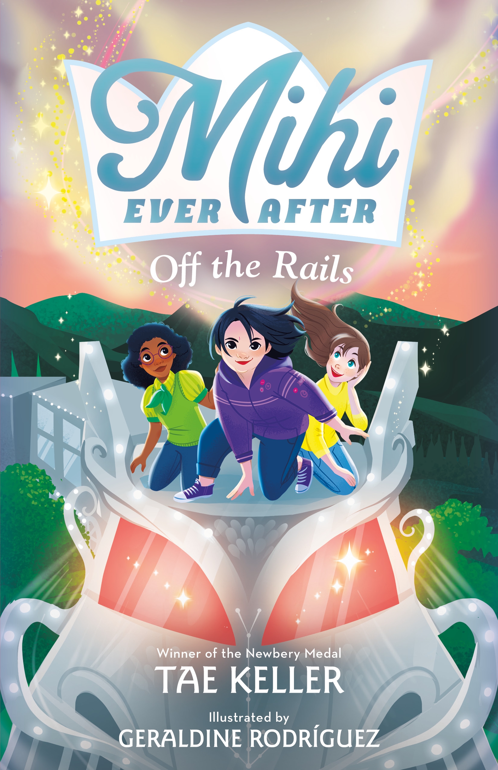 Mihi Ever After: Off the Rails by Tae Keller