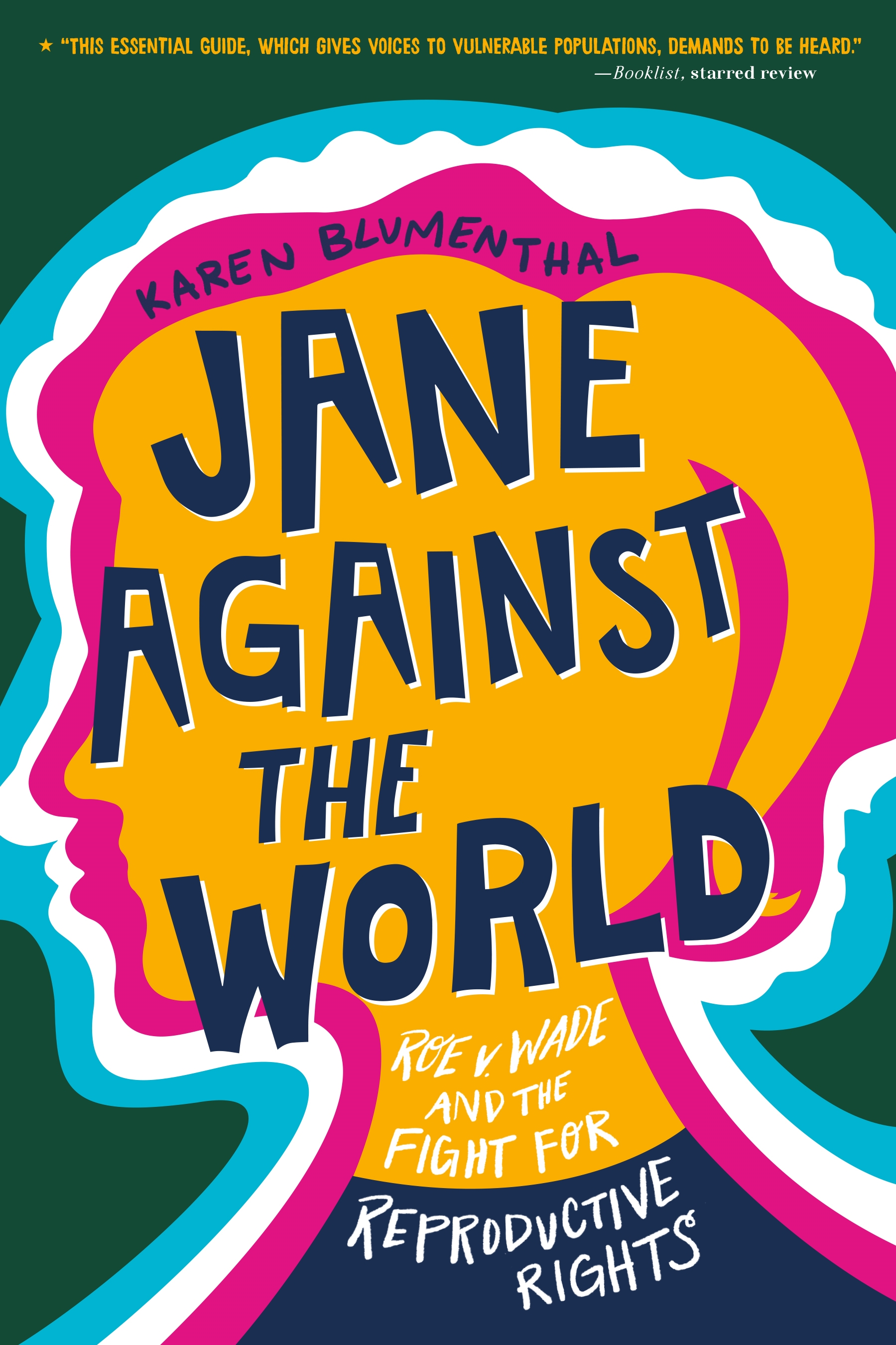 Jane Against the World by Karen Blumenthal