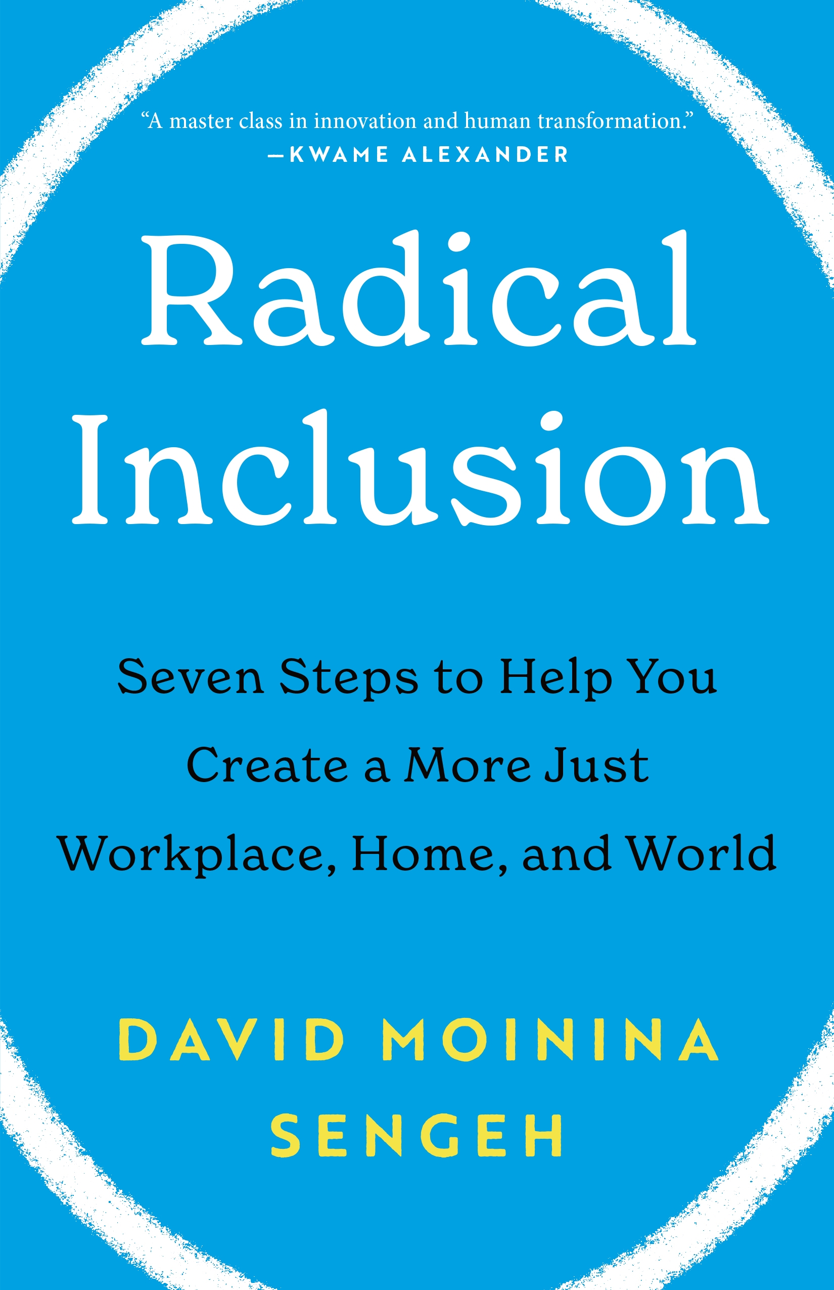 Radical Inclusion by David Moinina Sengeh