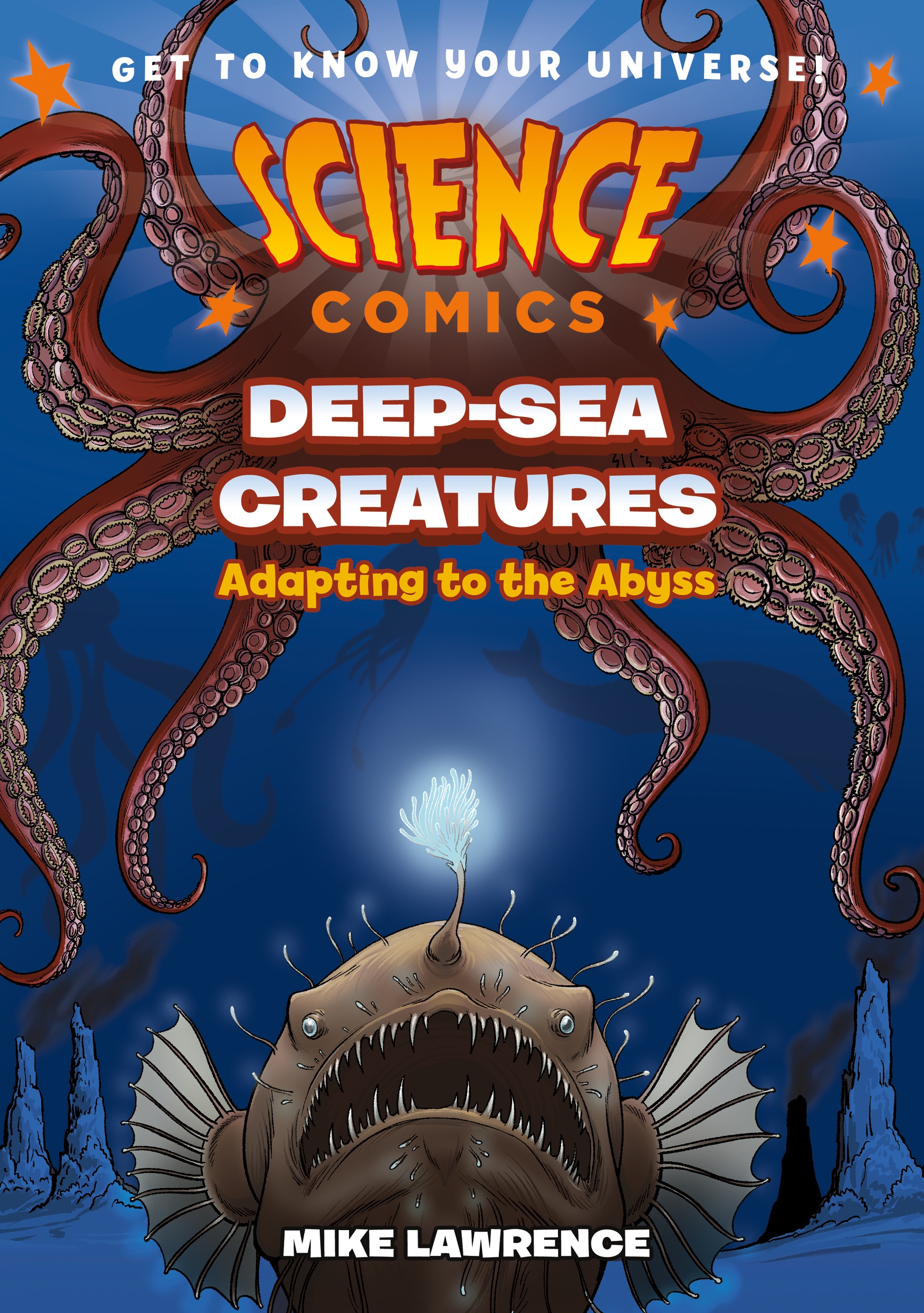 Science Comics: Deep-sea Creatures by Mike Lawrence