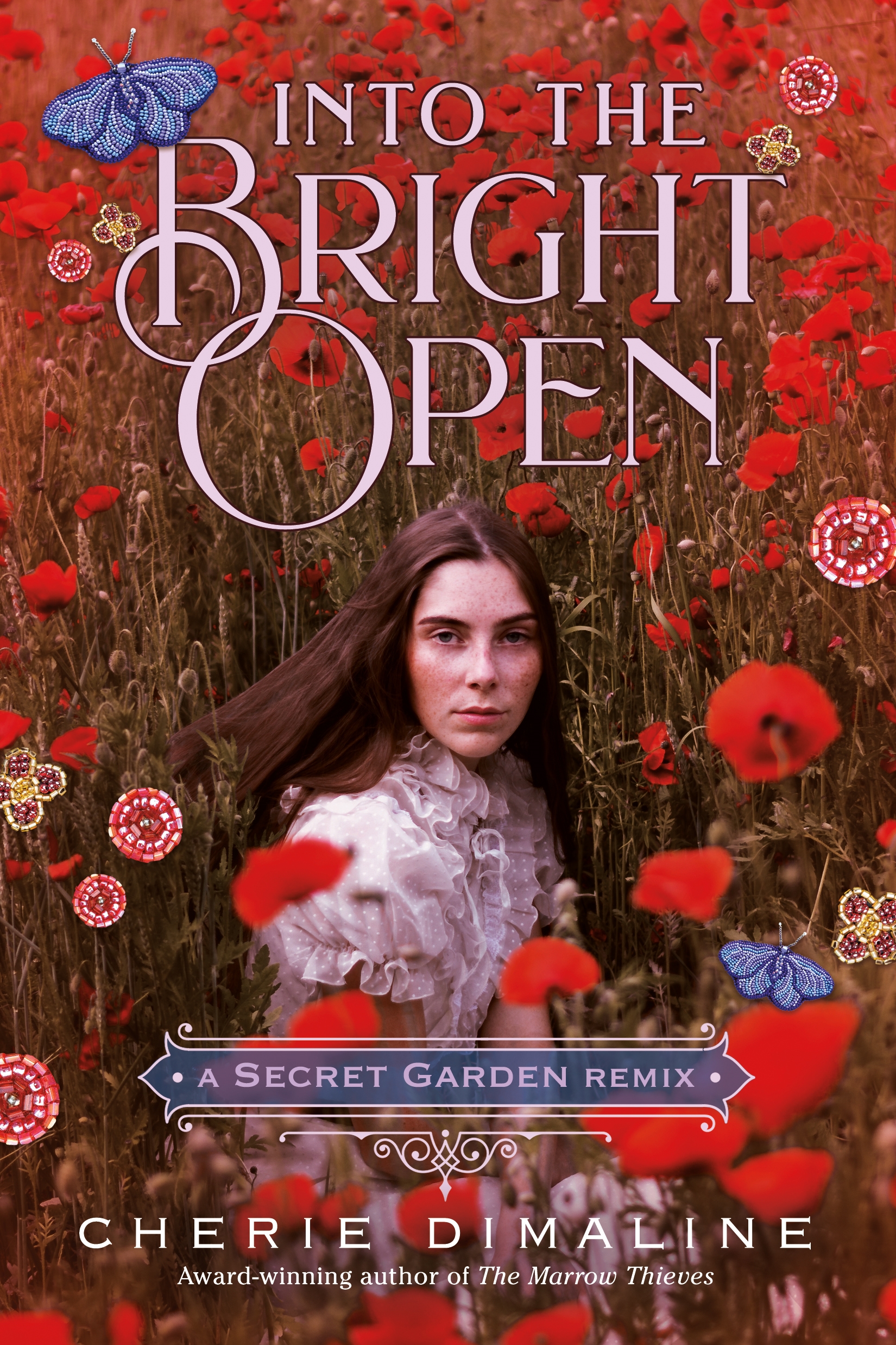 Into the Bright Open: a Secret Garden Remix by Cherie Dimaline