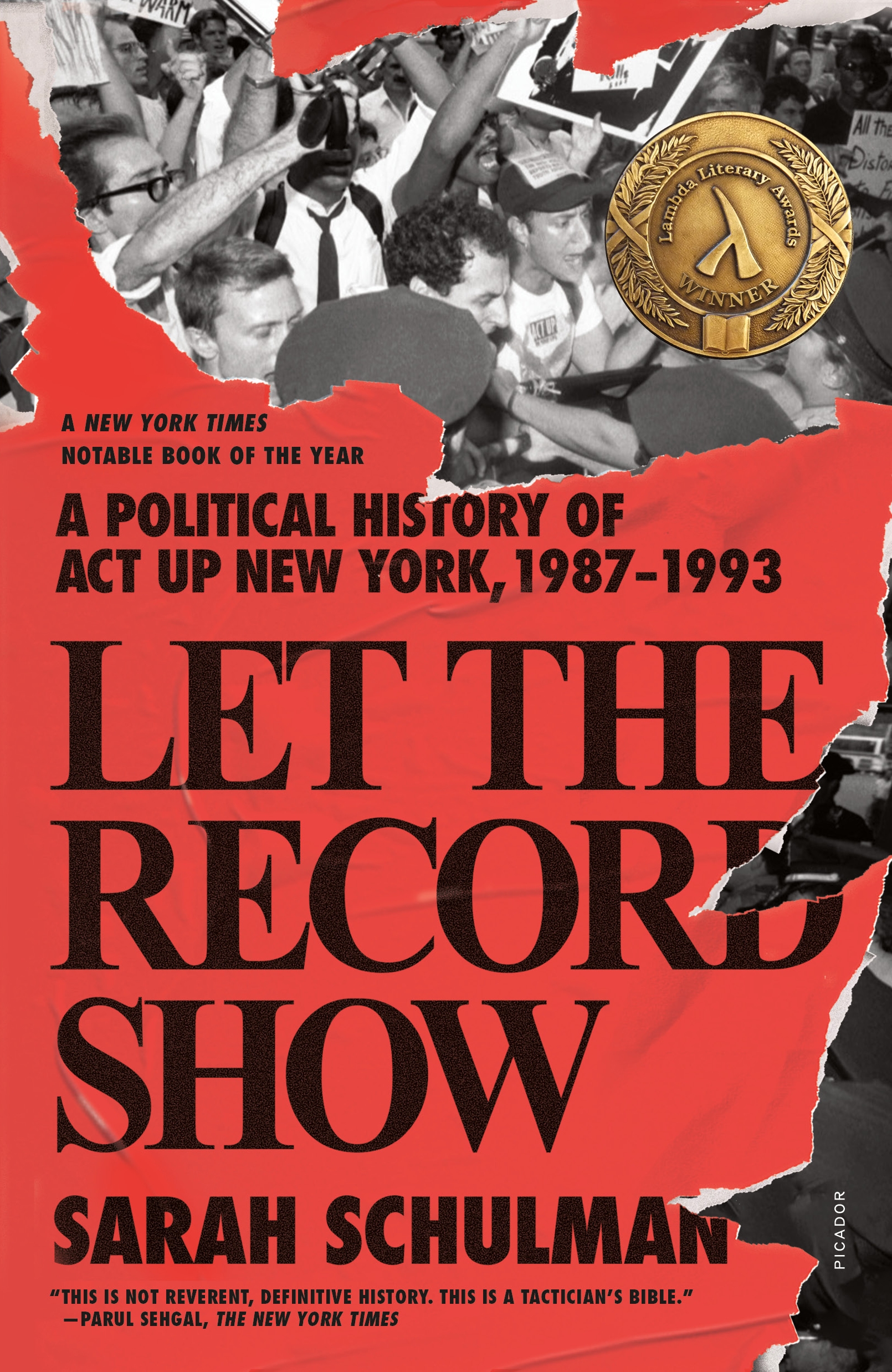 Let the Record Show by Sarah Schulman