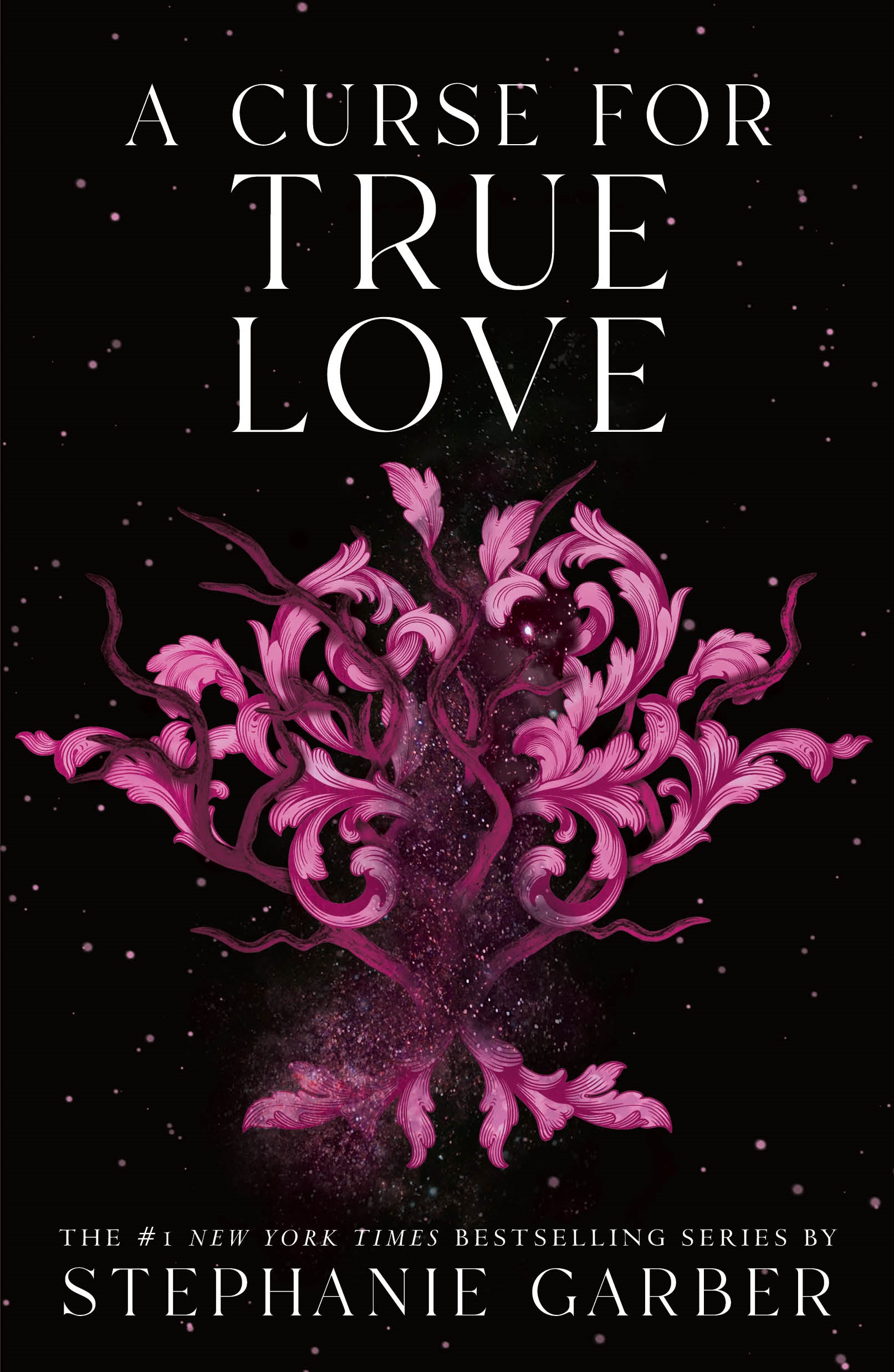 A Curse for True Love by Stephanie Garber