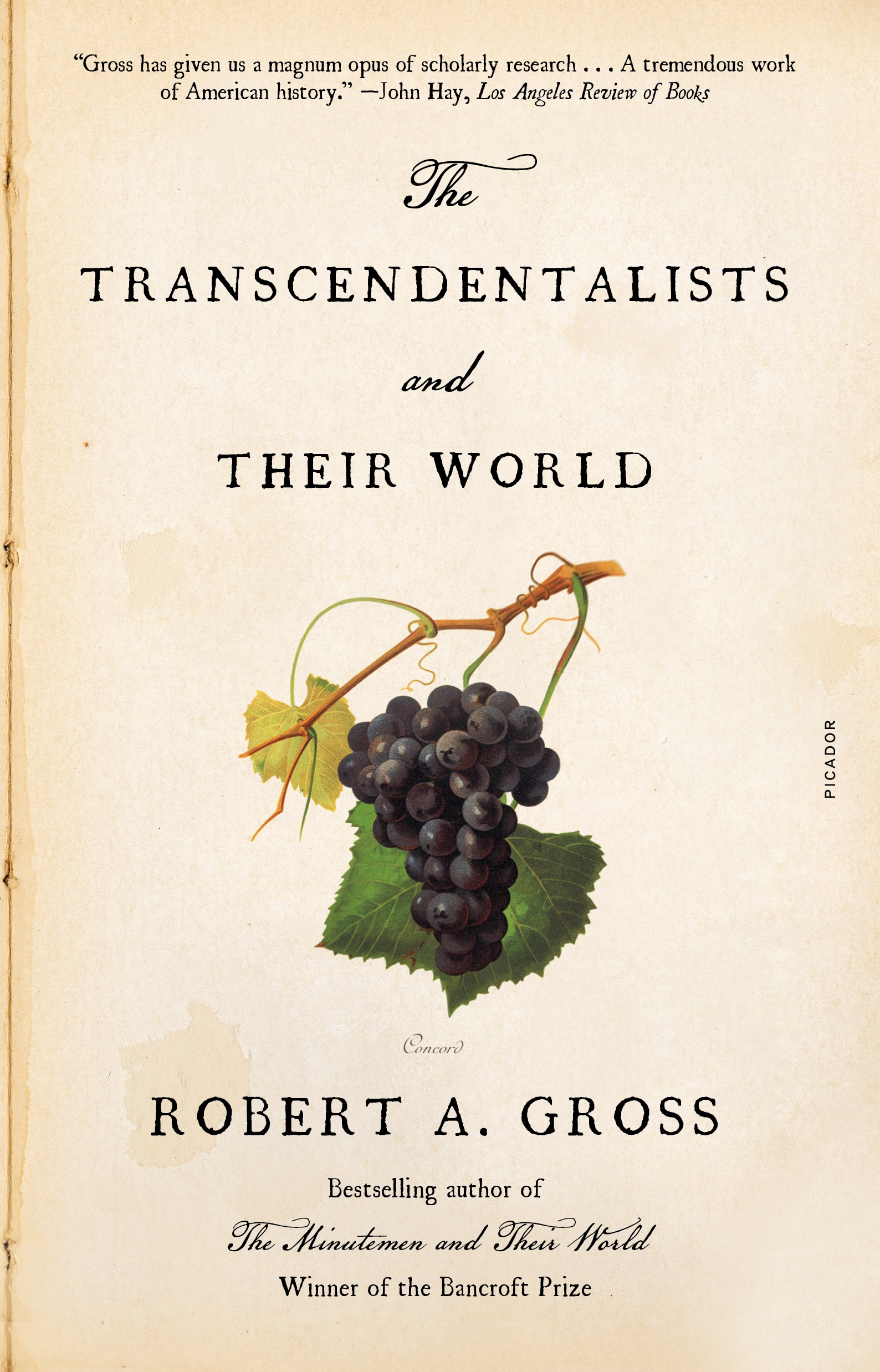 The Transcendentalists and Their World by Robert A. Gross