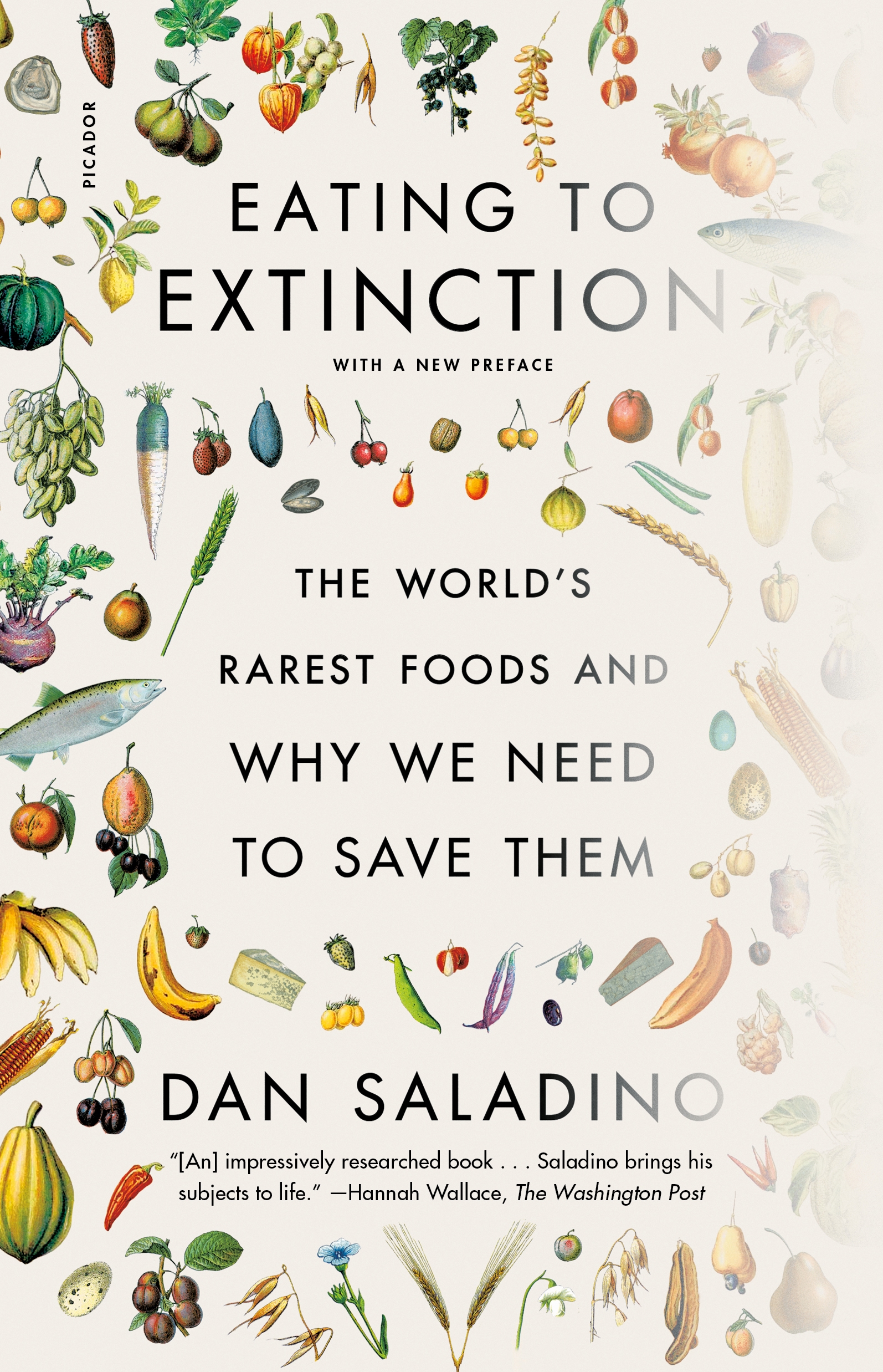 Eating to Extinction by Dan Saladino