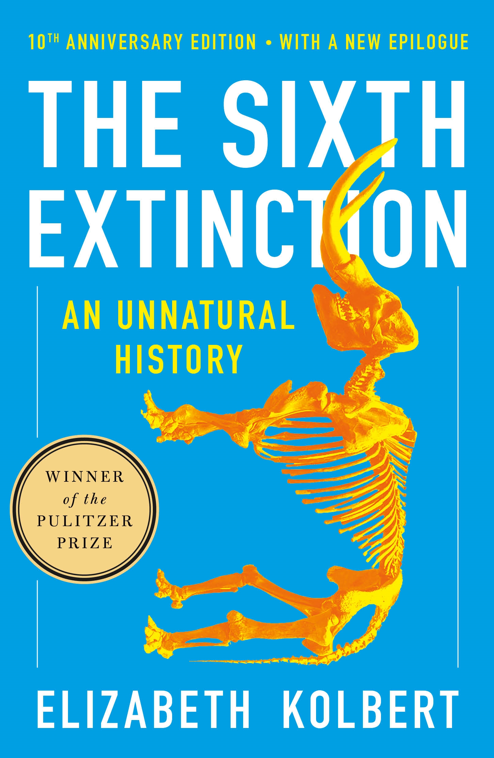 The Sixth Extinction by Elizabeth Kolbert