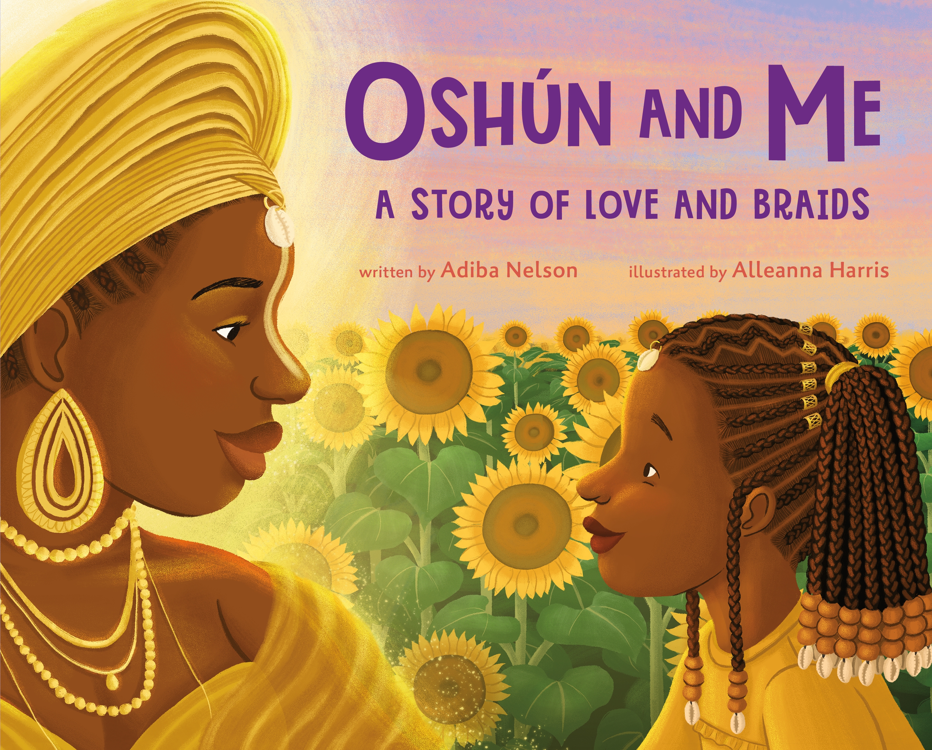 Oshún and Me: a Story of Love and Braids by Adiba Nelson