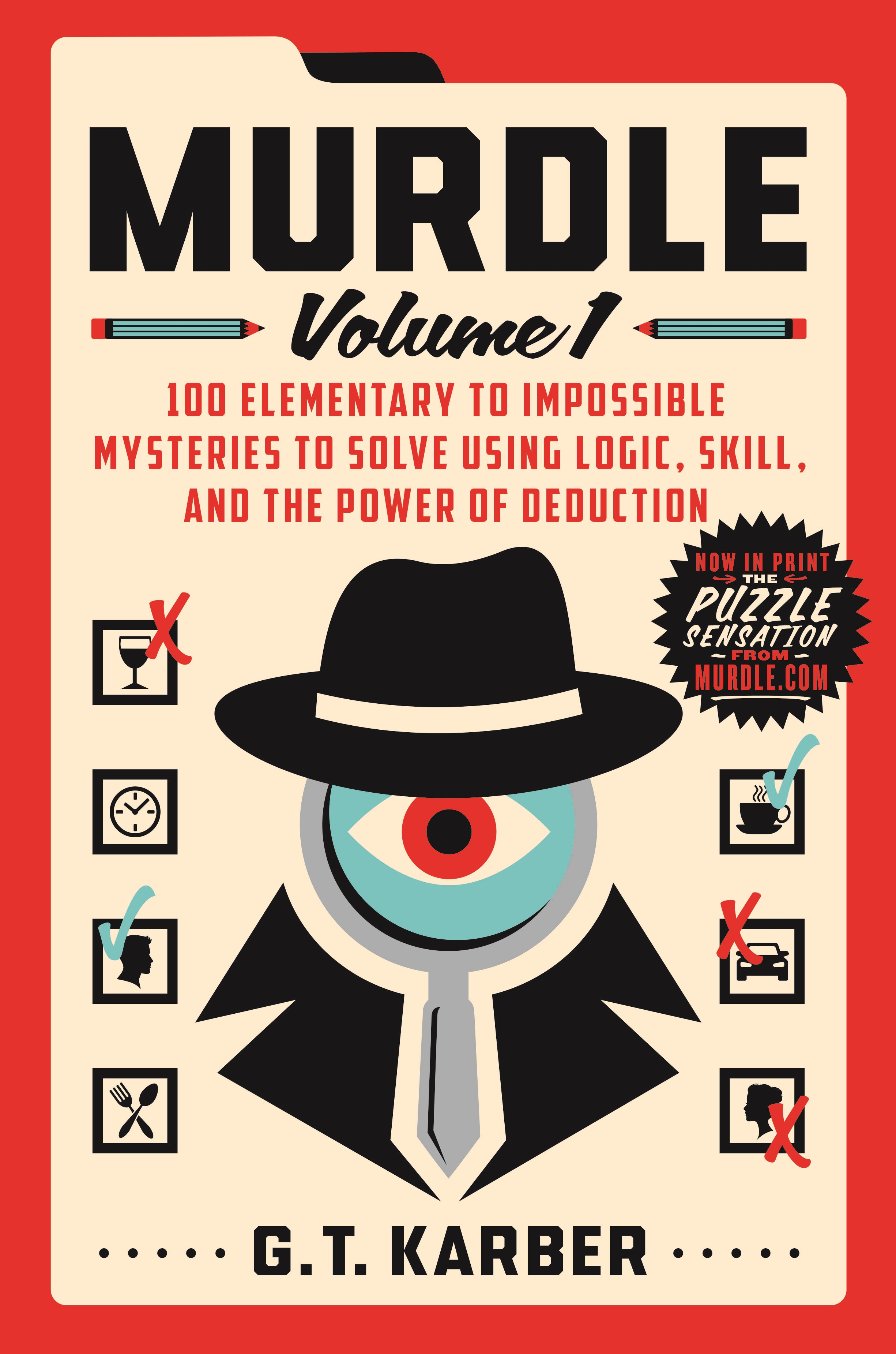 Murdle: Volume 1 by G T Karber